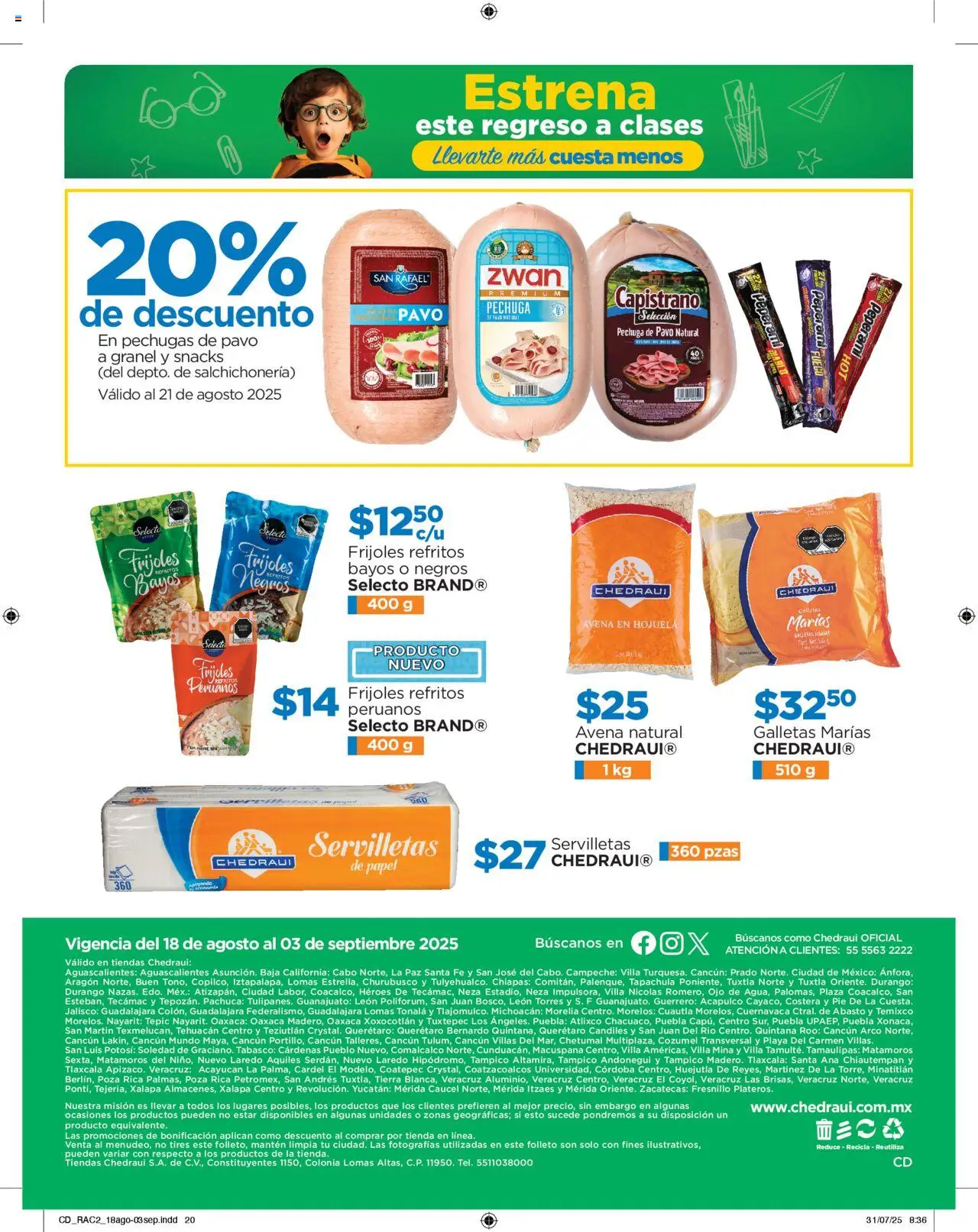 Nuevas ofertas de Chedraui válidas en toda la República Mexicana desde el 18.08.2025. ¡Encuentra las mejores ofertas en Chedraui - Promociones! | Página: 20 | Productos: Avena, Galletas, Servilletas