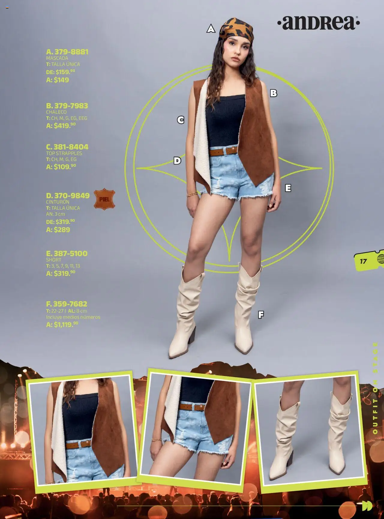 Nuevas ofertas de Andrea válidas en toda la República Mexicana desde el 28.09.2025. ¡Encuentra las mejores ofertas en Andrea - Catálogo Looks Festivales! | Página: 17 | Productos: Chaleco, Cinturón, Top, Short