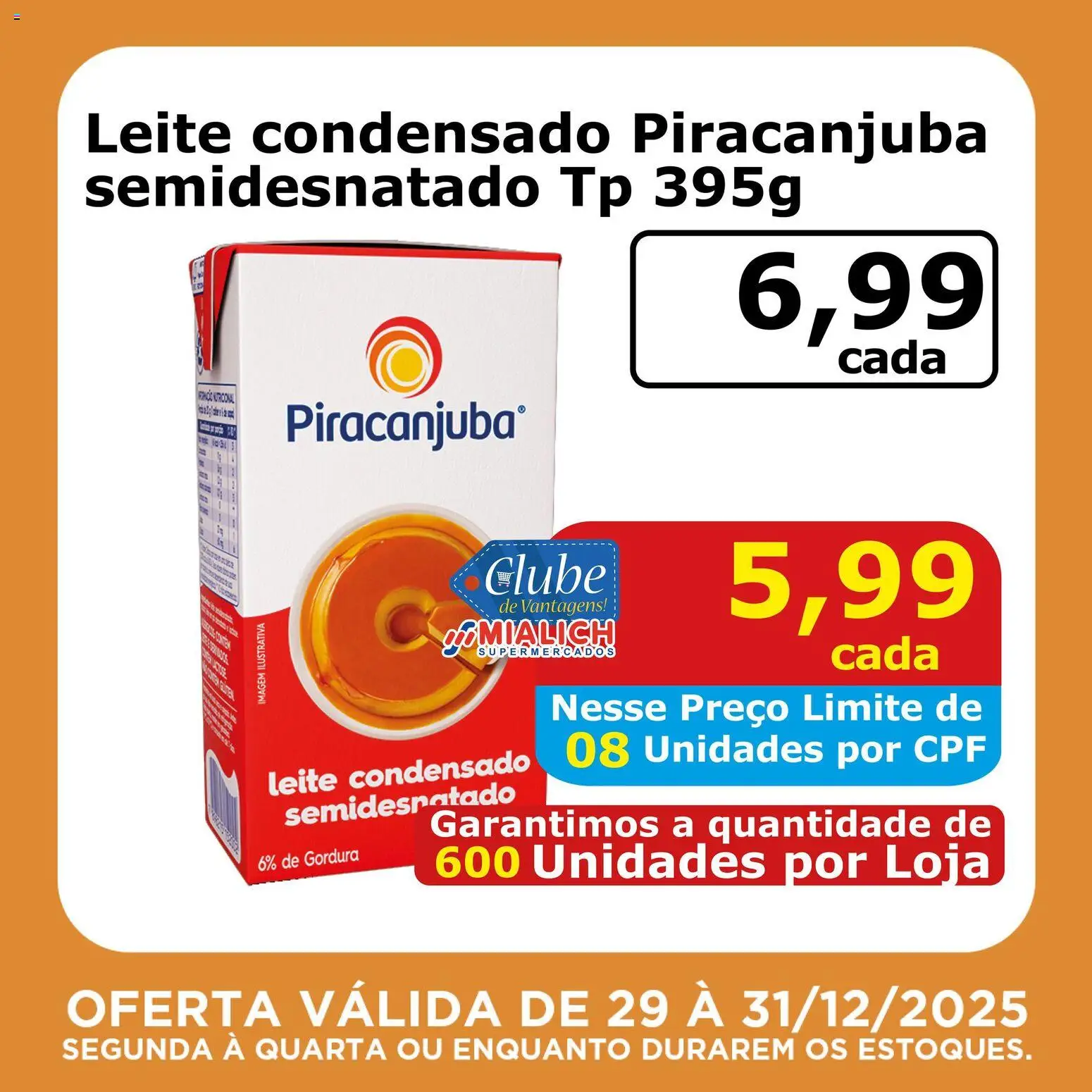 Mialich Supermercados Folheto - válido de 29.12.2025 | Página: 10 | Produtos: Leite, Leite condensado