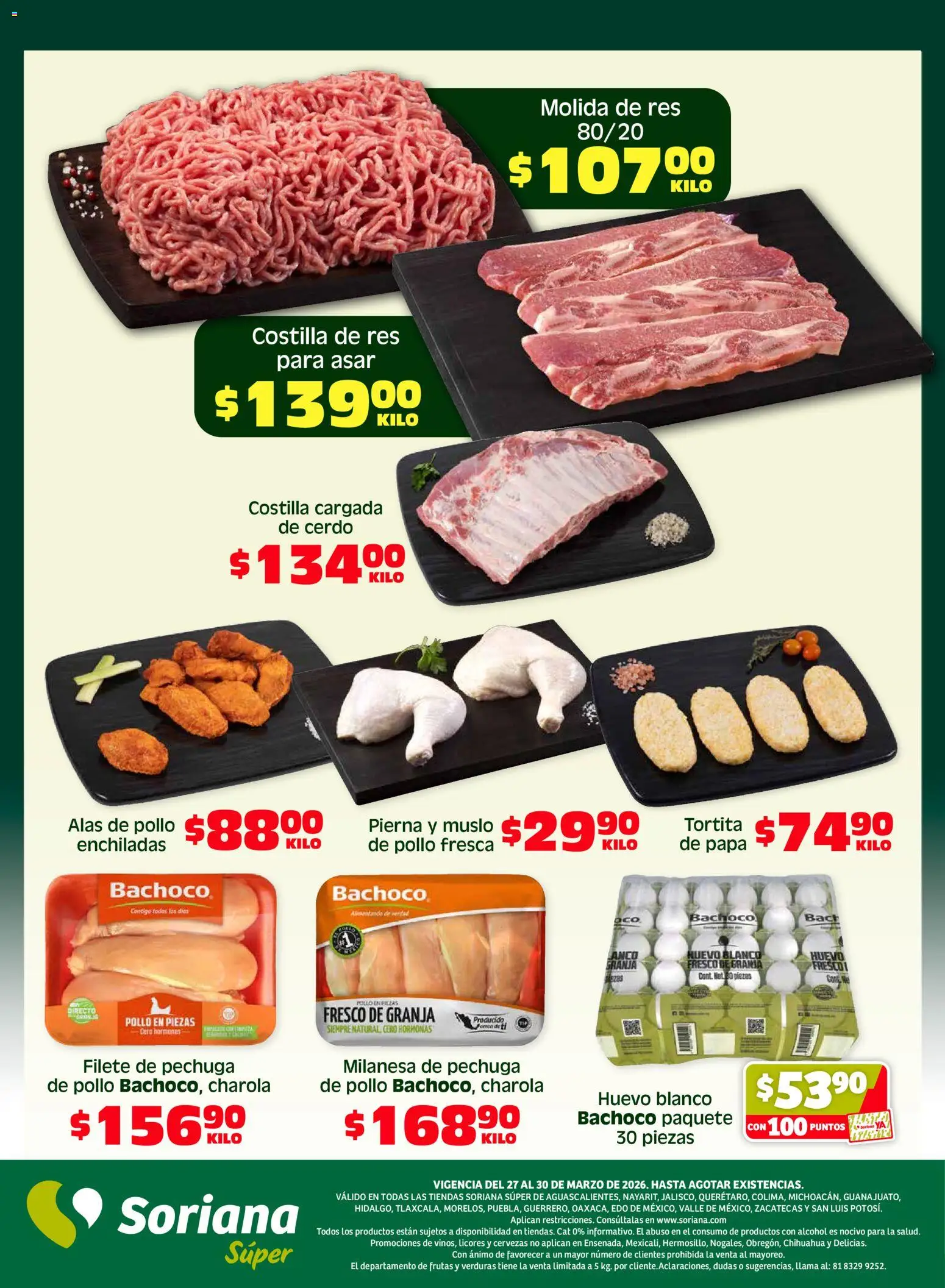 Nuevas ofertas de Soriana válidas en toda la República Mexicana desde el 27.03.2026. ¡Encuentra las mejores ofertas en Soriana Fin de Semana Súper: Ags, Nay, Jal, Qro, Col, Mich, Gto, Hgo, Tlax, Mor, Pue, Gro, Oax, Edo. de Mex, Valle de México, Za! | Página: 3 | Productos: Pollo, Milanesa, Papa, Res