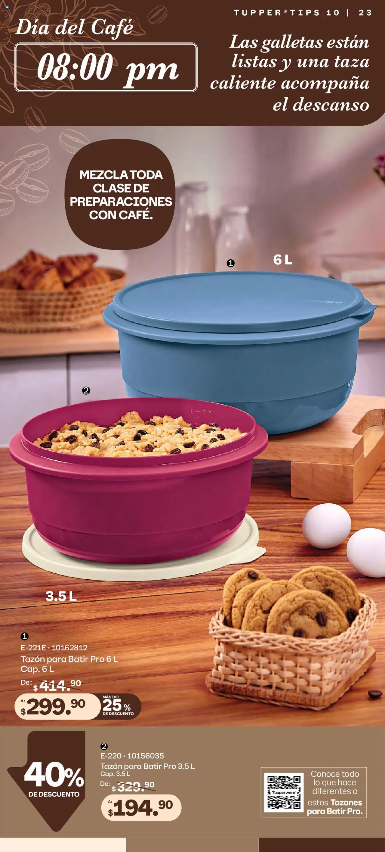 Nuevas ofertas de Tupperware válidas en toda la República Mexicana desde el 08.09.2025. ¡Encuentra las mejores ofertas en Tupperware - Catálogo! | Página: 23 | Productos: Taza, Café, Galletas, Tupper