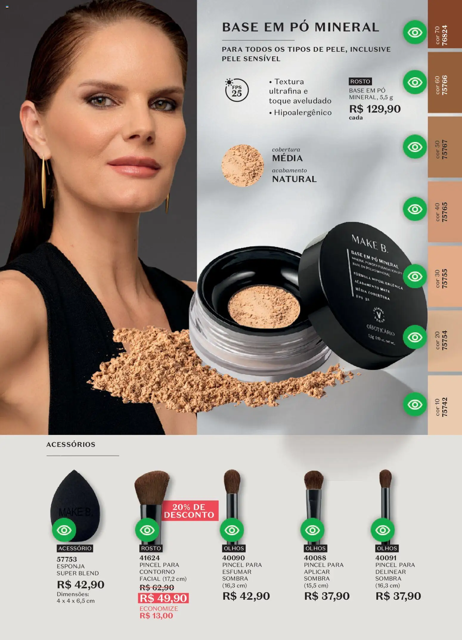 O Boticário Folheto - válido de 19.01.2026 | Página: 109 | Produtos: Pincel, Esponja, Polvo, Base