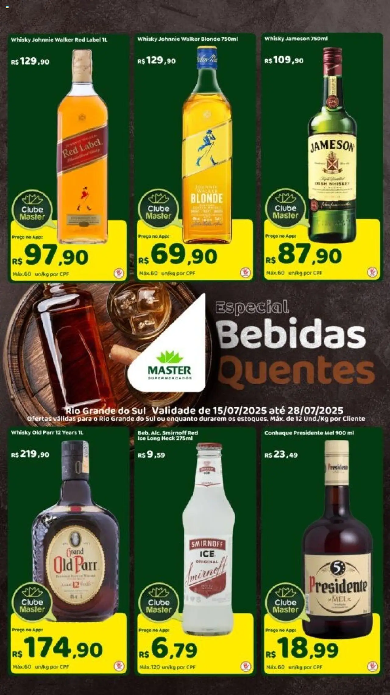 Master Folheto - válido de 15.07.2025 | Página: 1 | Produtos: Whisky, Conhaque, Mel