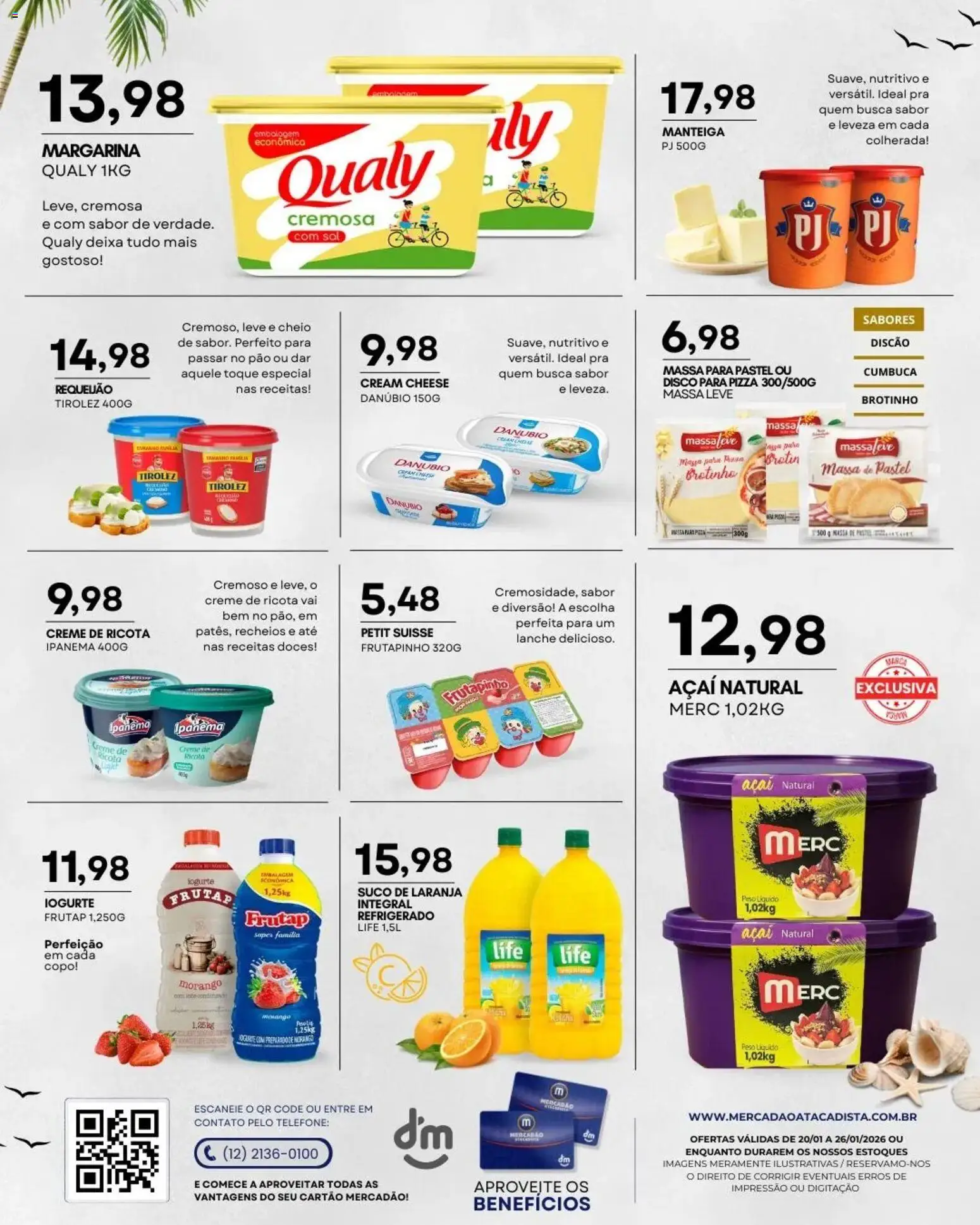 Mercadão Atacadista Folheto - válido de 20.01.2026 | Página: 6 | Produtos: Ricota, Doces, Requeijão, Margarina