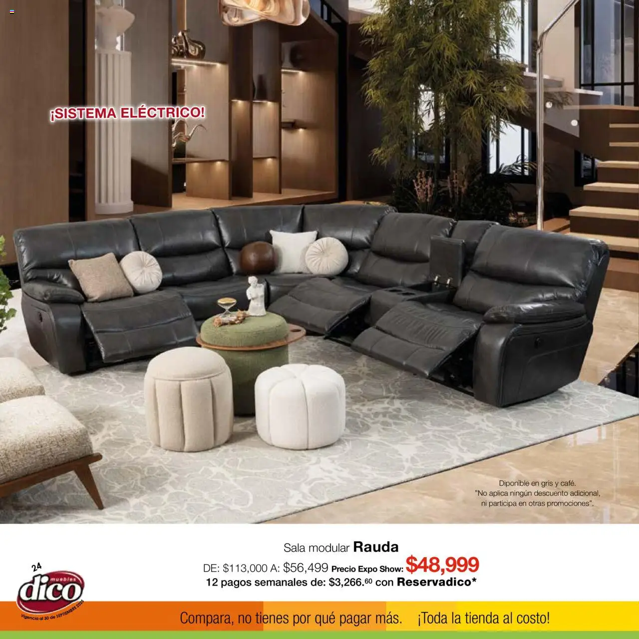 Nuevas ofertas de Muebles Dico válidas en toda la República Mexicana desde el 01.09.2025. ¡Encuentra las mejores ofertas en Muebles Dico - Catálogo Expo Show Puebla Septiembre! | Página: 24 | Productos: Modular