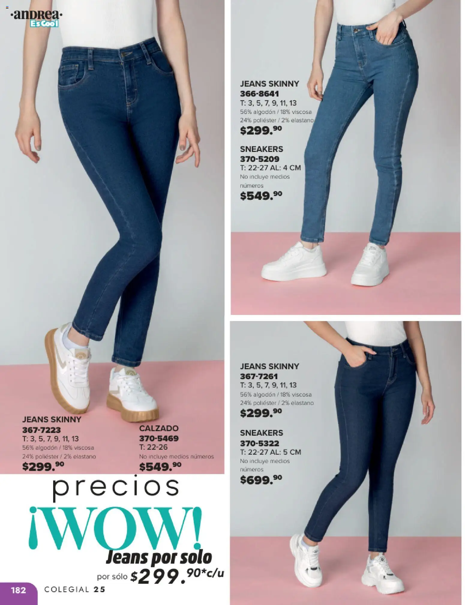 Nuevas ofertas de Andrea válidas en toda la República Mexicana desde el 25.05.2025. ¡Encuentra las mejores ofertas en Andrea catálogo Colegial ! | Página: 182 | Productos: Algodón