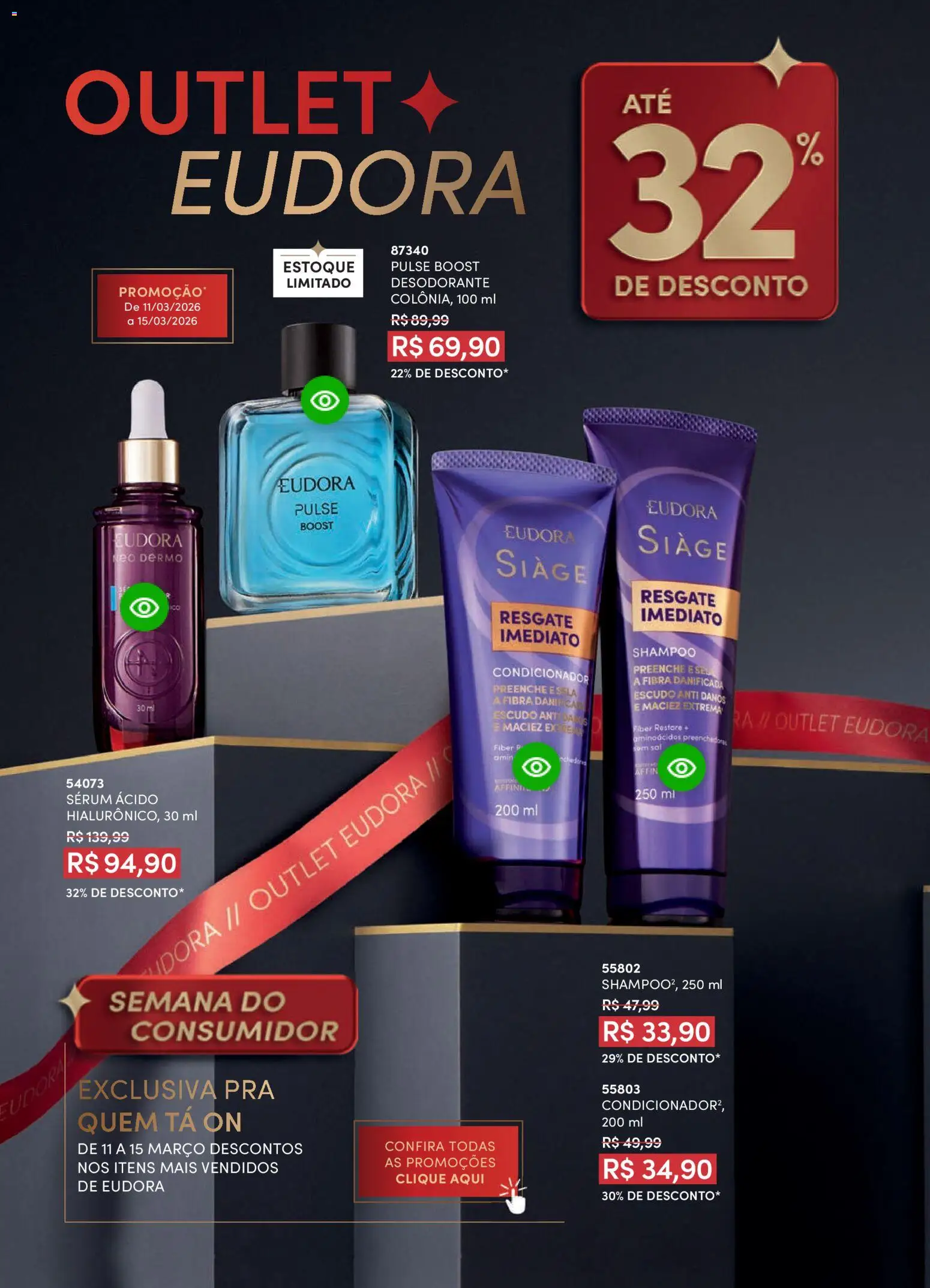 Eudora Folheto - válido de 11.03.2026 | Página: 8 | Produtos: Condicionador, Desodorante, Sérum, Sal