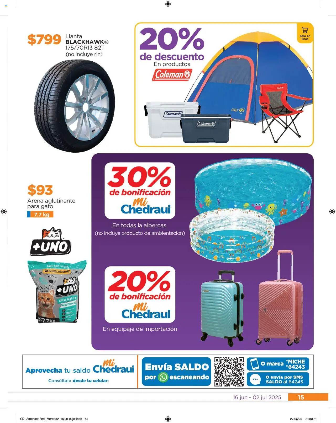 Nuevas ofertas de Chedraui válidas en toda la República Mexicana desde el 16.06.2025. ¡Encuentra las mejores ofertas en Chedraui folleto! | Página: 15