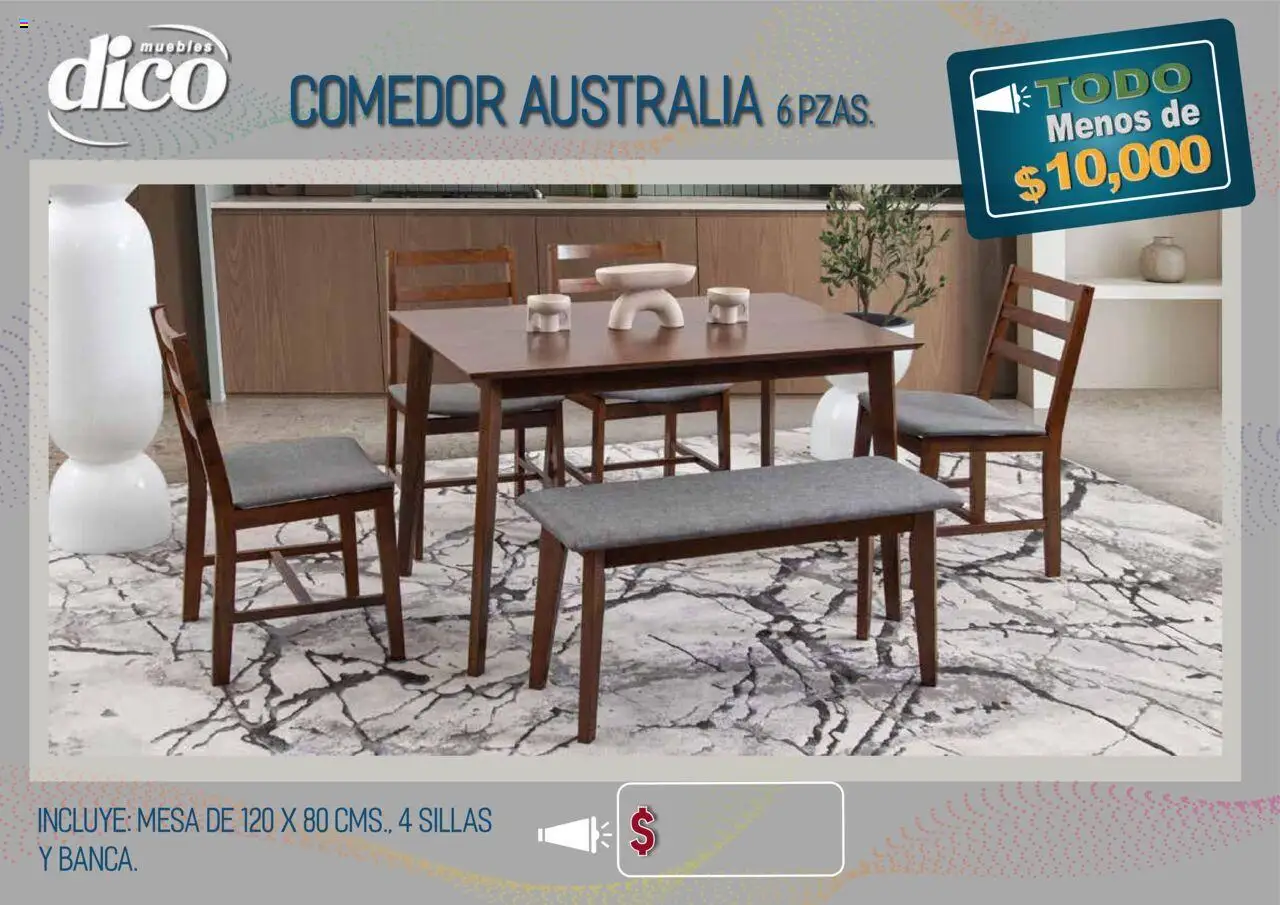 Nuevas ofertas de Muebles Dico válidas en toda la República Mexicana desde el 15.10.2025. ¡Encuentra las mejores ofertas en Muebles Dico - Catálogo TODO menos de 10000! | Página: 36 | Productos: Mesa