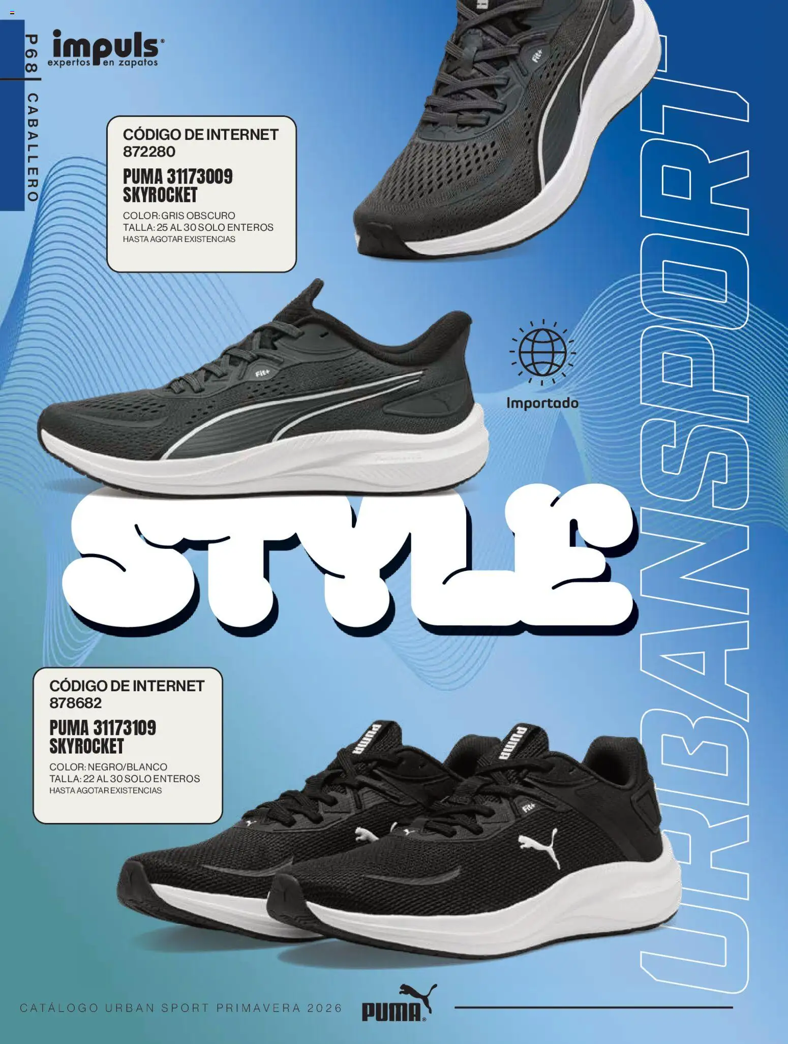 Nuevas ofertas de Impuls válidas en toda la República Mexicana desde el 01.03.2026. ¡Encuentra las mejores ofertas en Impuls catálogo Urban Sport! | Página: 70 | Productos: Zapatos