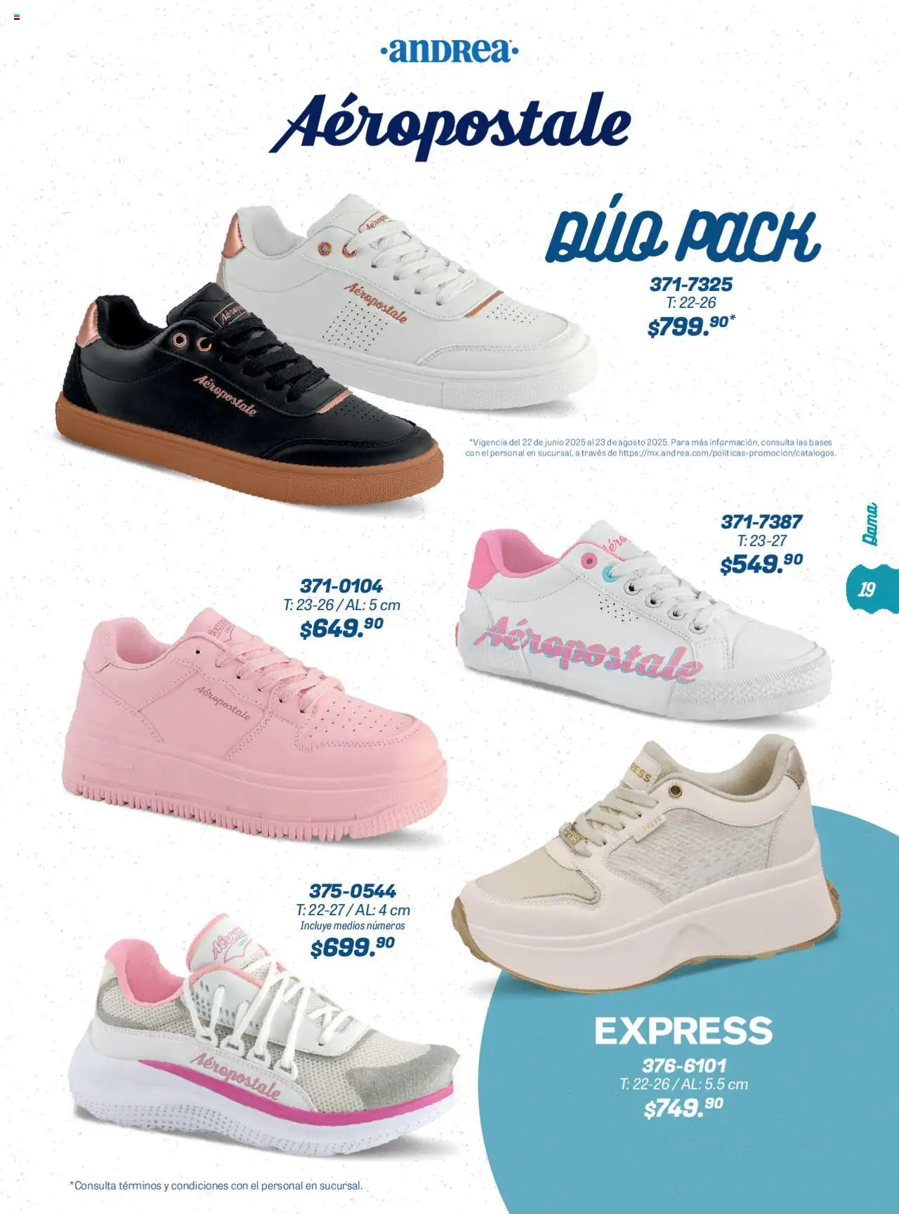 Nuevas ofertas de Andrea válidas en toda la República Mexicana desde el 22.06.2025. ¡Encuentra las mejores ofertas en Andrea catálogo Summer Time! | Página: 19
