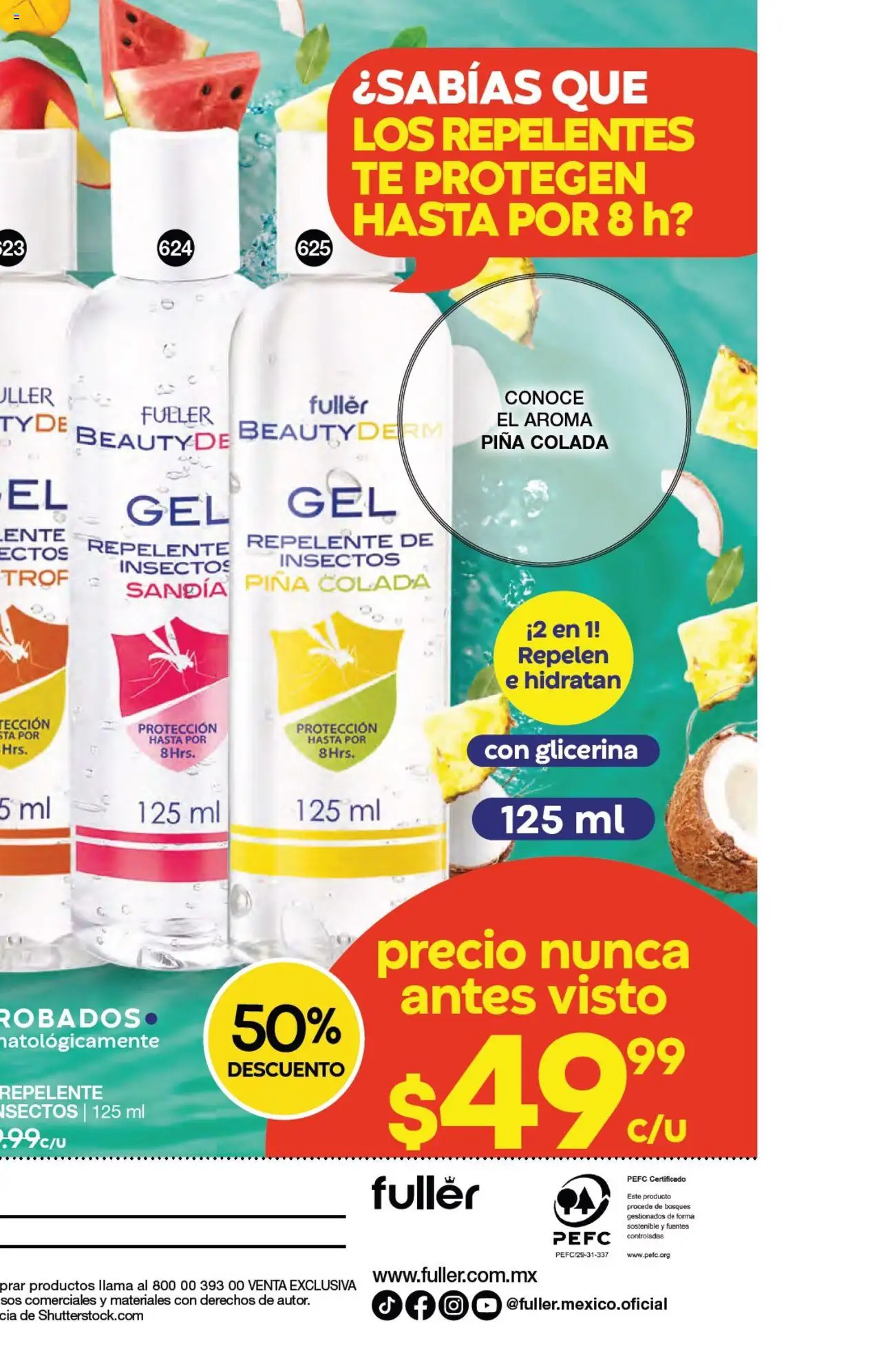 Nuevas ofertas de Fuller válidas en toda la República Mexicana desde el 23.07.2025. ¡Encuentra las mejores ofertas en Fuller campaña 8 2025! | Página: 203 | Productos: Sandía, Piña, Repelente, Té