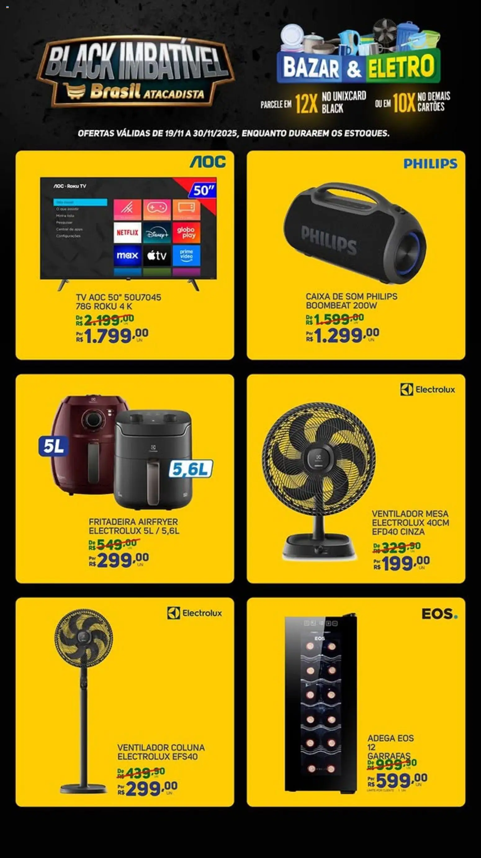 Brasil Atacadista Folheto - válido de 19.11.2025 | Página: 4 | Produtos: Ventilador, Caixa de som, Mesa, Caixa