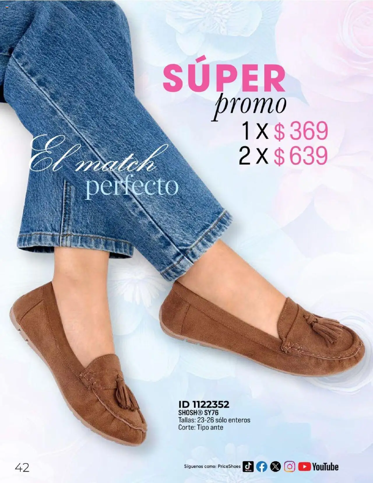 Nuevas ofertas de Price Shoes válidas en toda la República Mexicana desde el 10.02.2025. ¡Encuentra las mejores ofertas en Price Shoes catálogo Confort! | Página: 42