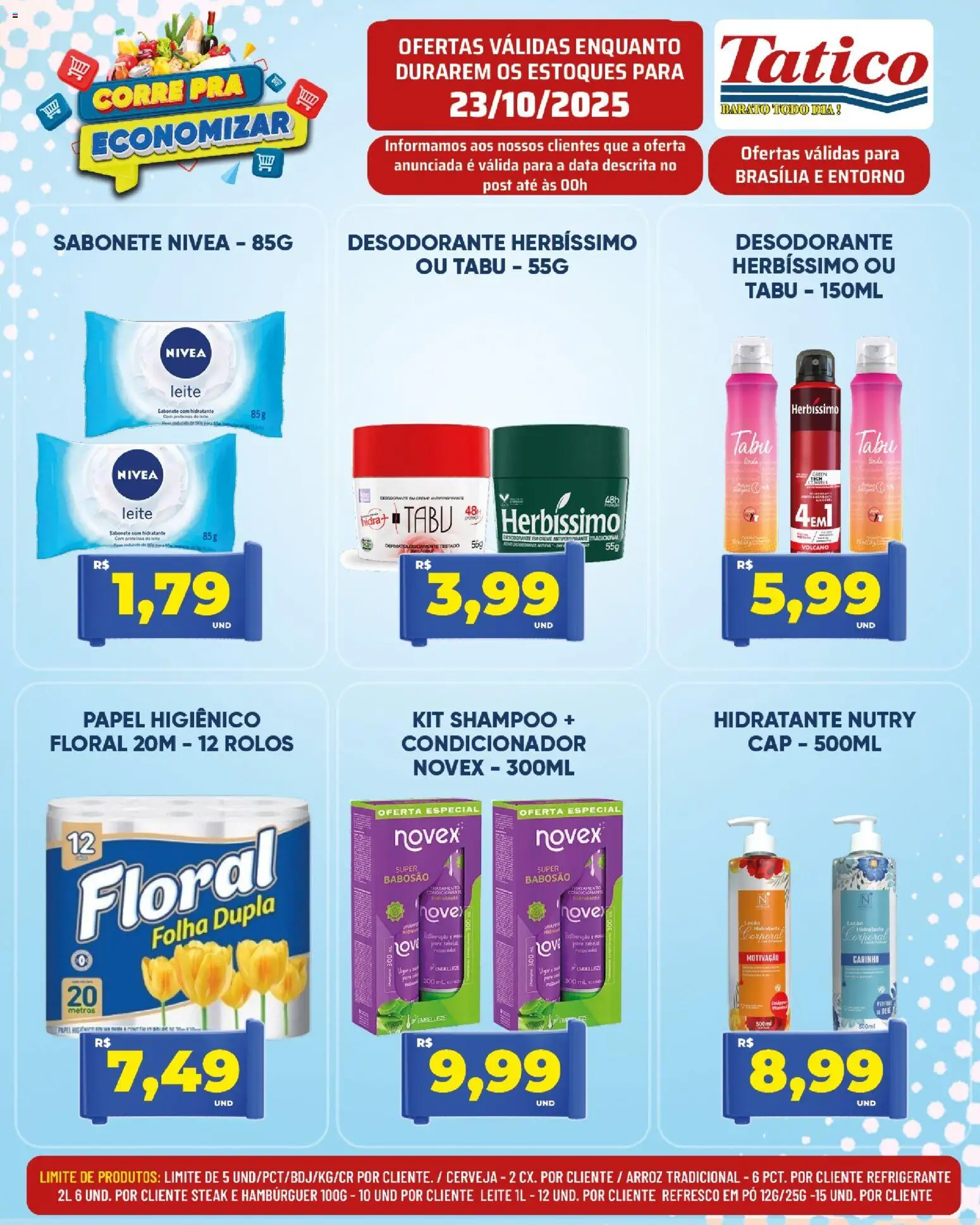 Tatico Folheto - válido de 23.10.2025 | Página: 23 | Produtos: Pó, Condicionador, Refresco, Desodorante