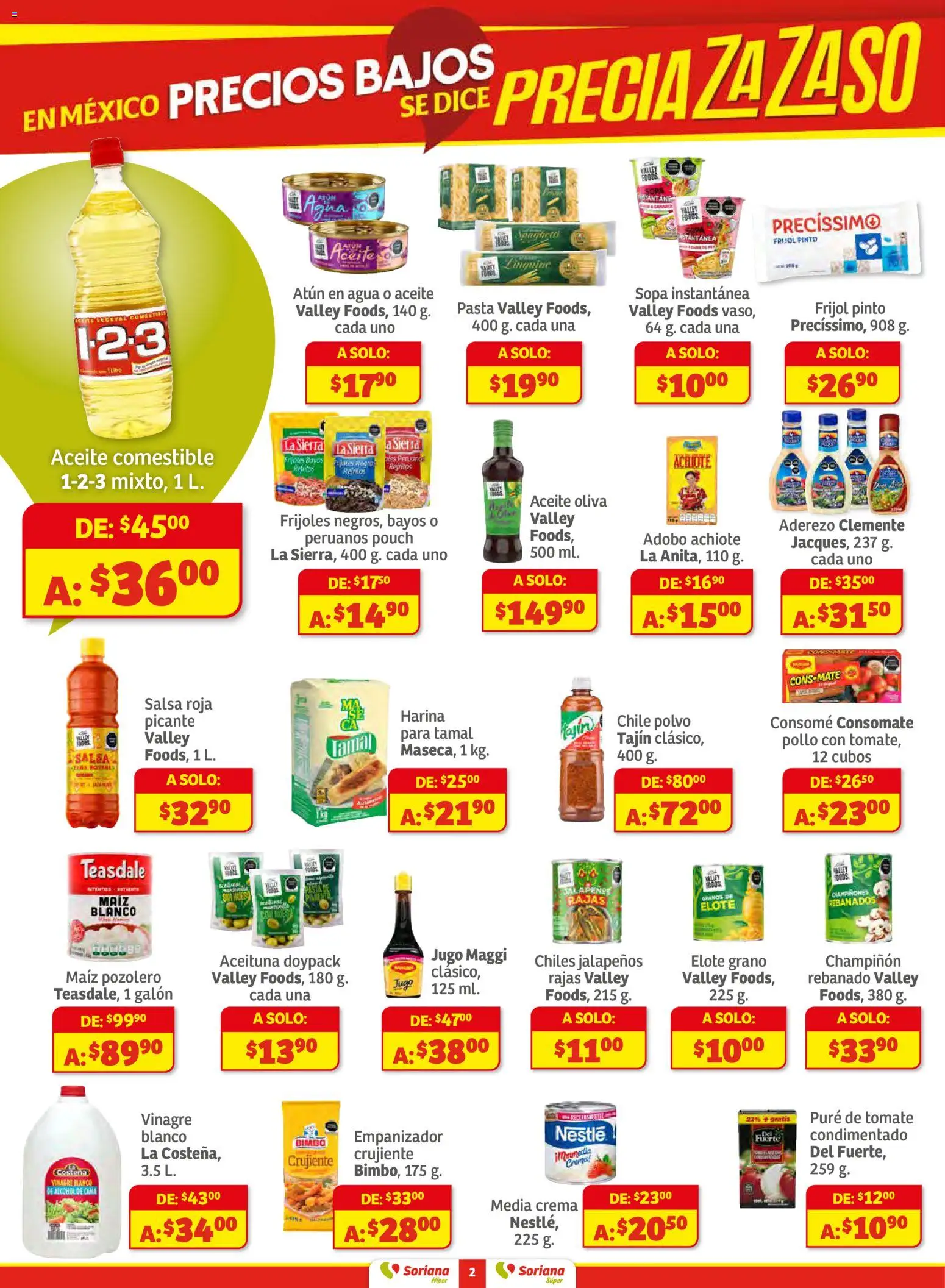 Nuevas ofertas de Soriana válidas en toda la República Mexicana desde el 11.12.2025. ¡Encuentra las mejores ofertas en Soriana - Preciazazaso Híper: BCS, Jal, Nay, Sin, Son! | Página: 2 | Productos: Pollo, Sopa, Crema, Jugo
