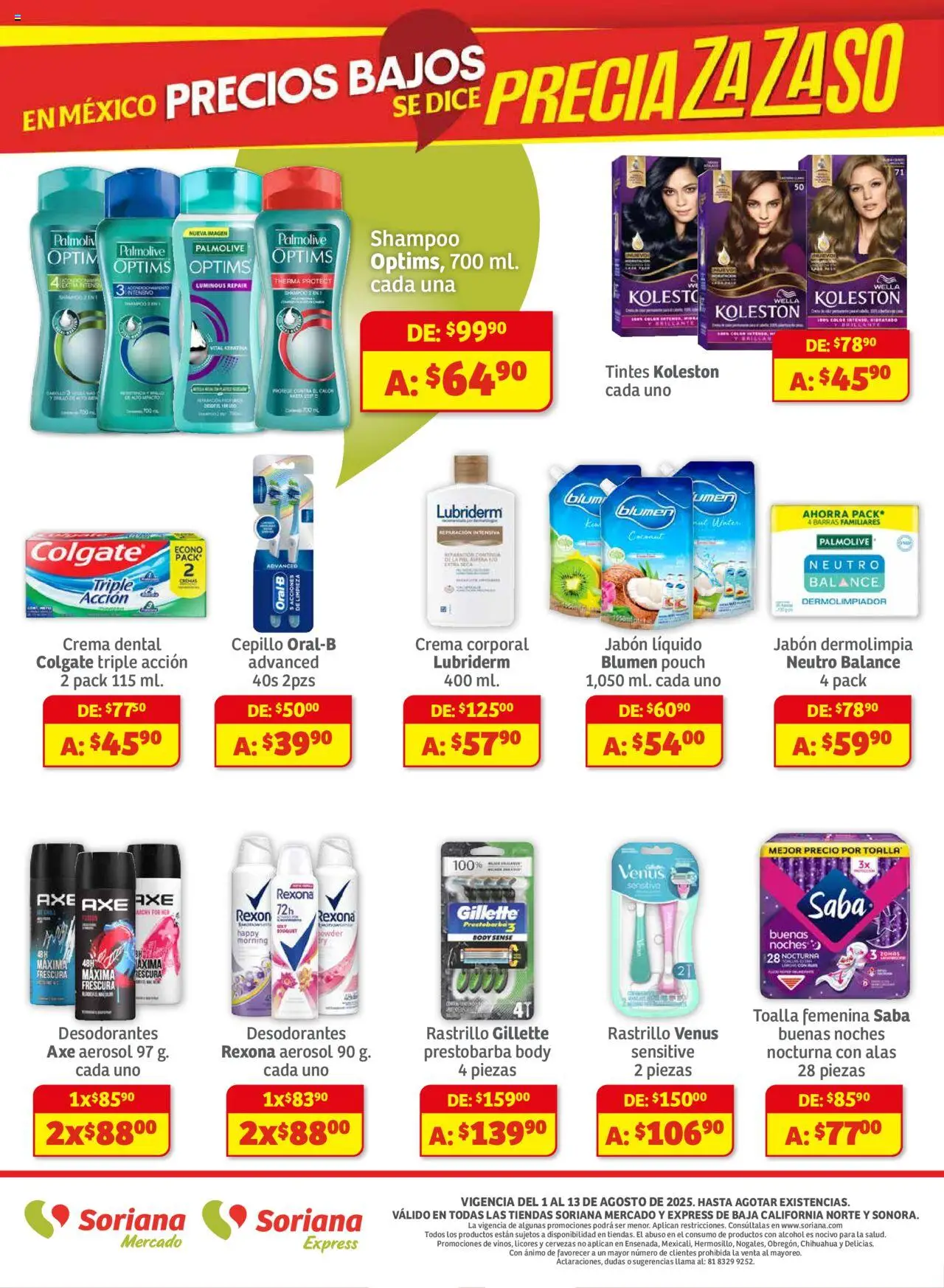 Nuevas ofertas de Soriana válidas en toda la República Mexicana desde el 01.08.2025. ¡Encuentra las mejores ofertas en Soriana - Preciazazaso Mercado: BCN, Son! | Página: 8 | Productos: Crema, Toalla, Body, Crema corporal