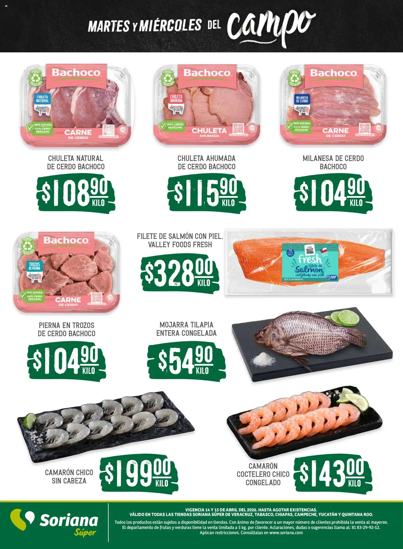 Nuevas ofertas de Soriana válidas en toda la República Mexicana desde el 14.04.2026. ¡Encuentra las mejores ofertas en Soriana Martes y Miércoles del Campo Súper: Ver, Tab, Chis, Camp, Yuc y Q. Roo! | Página: 5 | Productos: Milanesa, Cerdo