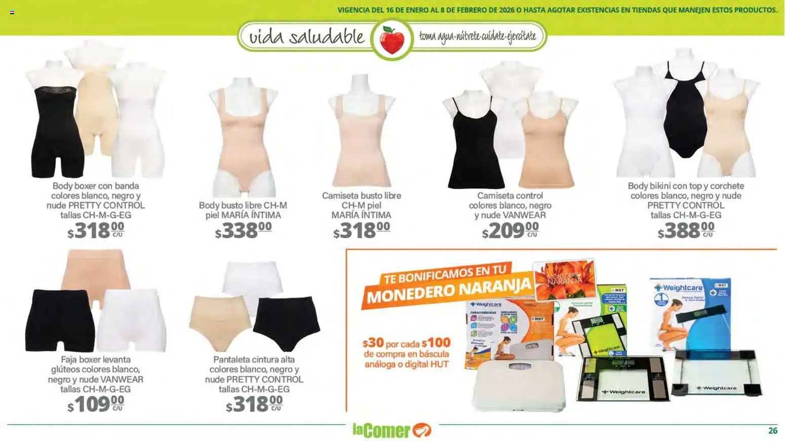 Nuevas ofertas de La Comer válidas en toda la República Mexicana desde el 16.01.2026. ¡Encuentra las mejores ofertas en La Comer folleto Vida Saludable! | Página: 26 | Productos: Body, Top, Faja, Camiseta