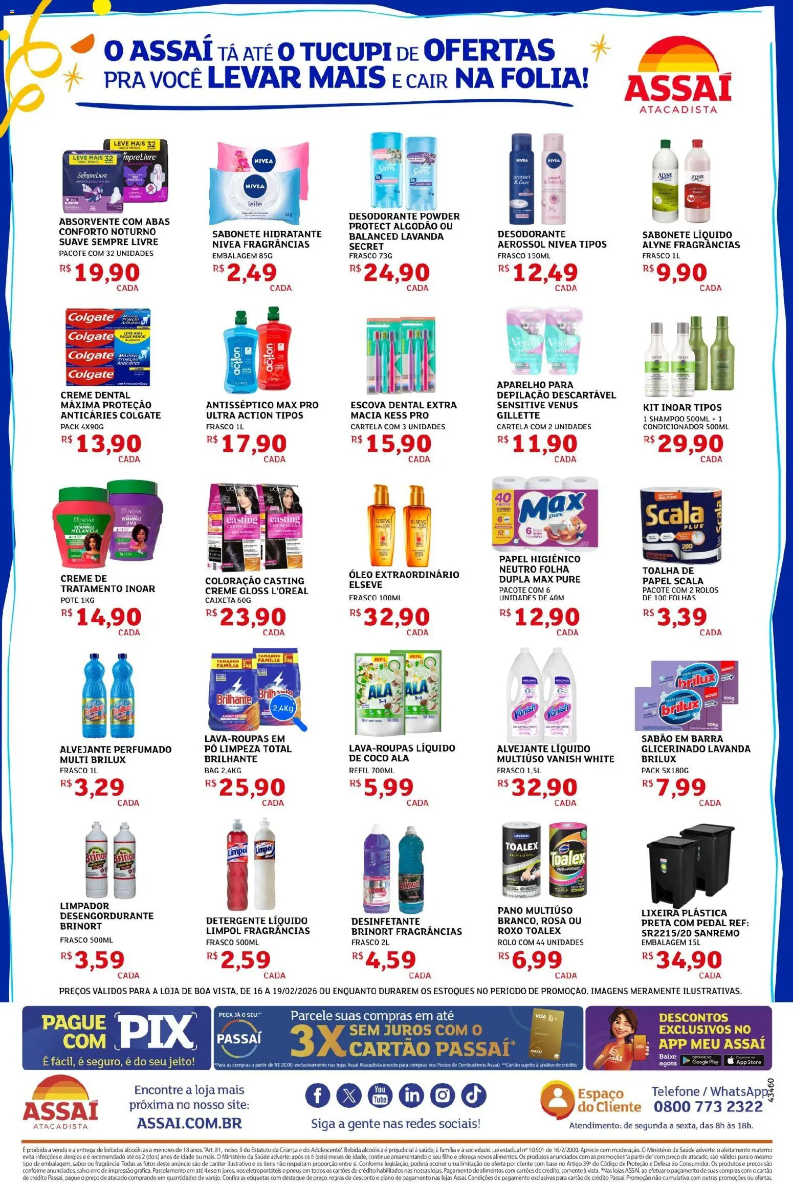 Assaí Atacadista Folheto - válido de 16.02.2026 | Página: 4 | Produtos: Sabão em barra, Alvejante, Sabão, Leite