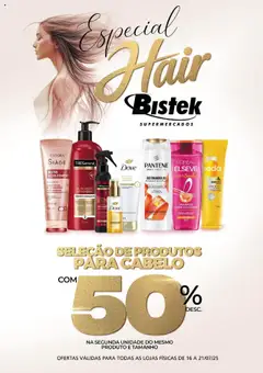Ofertas Especial Hair - Pré-Visualização do folheto da loja Bistek Supermercados, válido de 16.07.2025