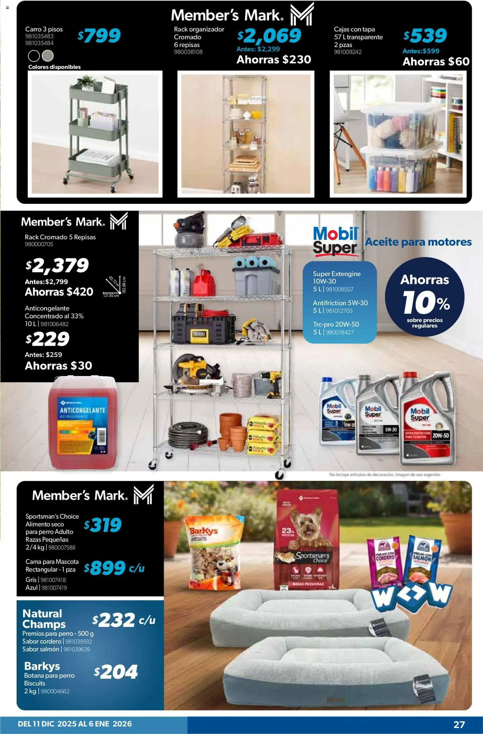 Nuevas ofertas de Sam's Club válidas en toda la República Mexicana desde el 11.12.2025. ¡Encuentra las mejores ofertas en Sam's Club catálogo Frontera! | Página: 26 | Productos: Aceite, Organizador, Cama, Sobre