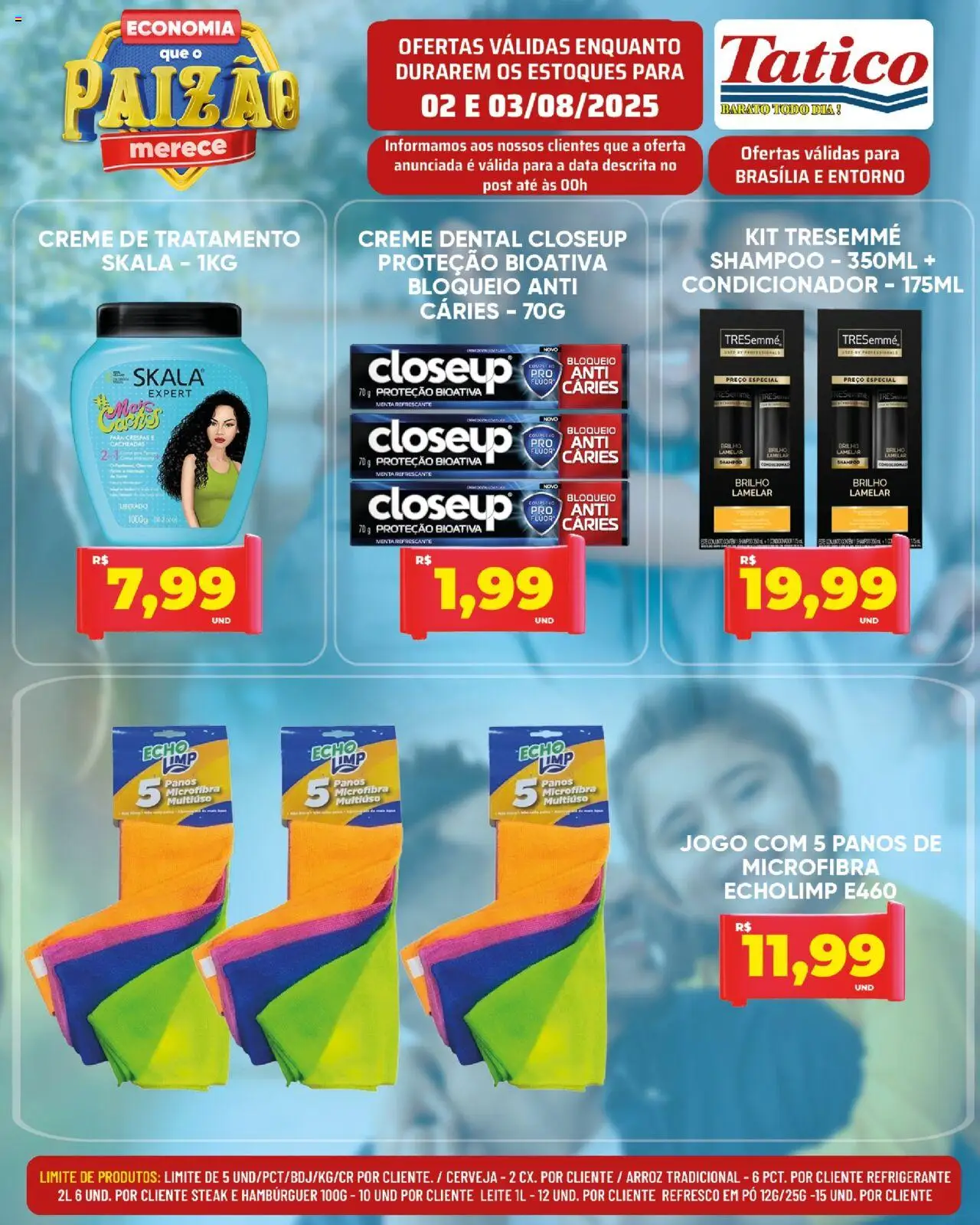 Tatico Folheto - válido de 02.08.2025 | Página: 13 | Produtos: Shampoo, Leite, Arroz, Hambúrguer