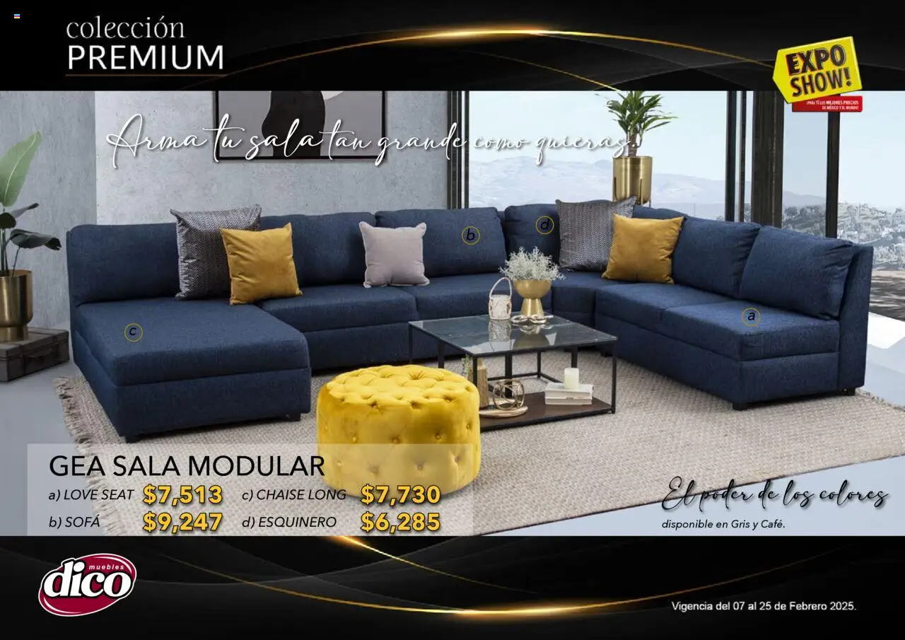 Nuevas ofertas de Muebles Dico válidas en toda la República Mexicana desde el 06.02.2025. ¡Encuentra las mejores ofertas en Muebles Dico catálogo Exposhow Premium! | Página: 60 | Productos: Sofá, Modular
