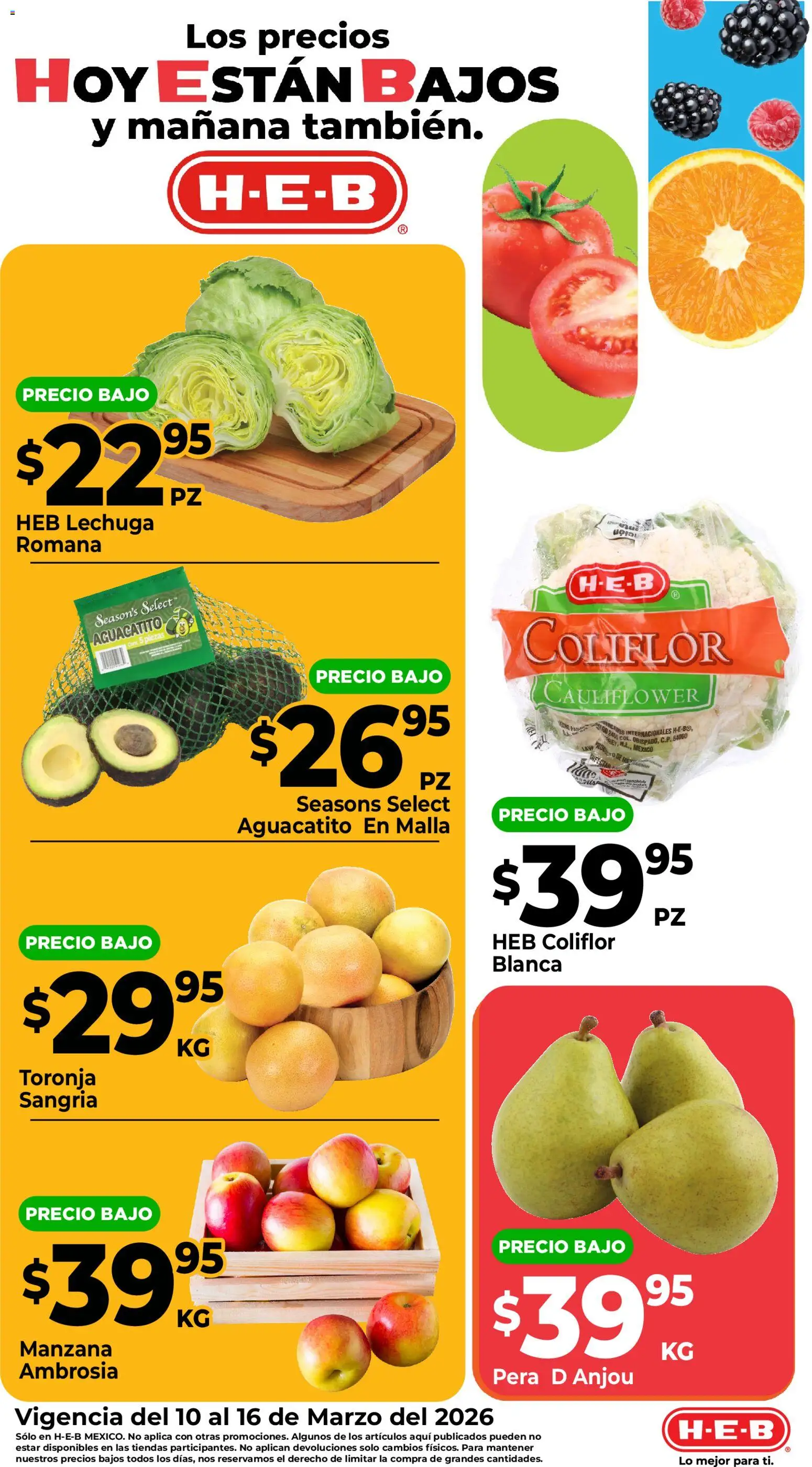 Nuevas ofertas de H-E-B válidas en toda la República Mexicana desde el 10.03.2026. ¡Encuentra las mejores ofertas en H-E-B folleto Frutas y venduras! | Página: 2 | Productos: Pera, Manzana, Lechuga, Toronja