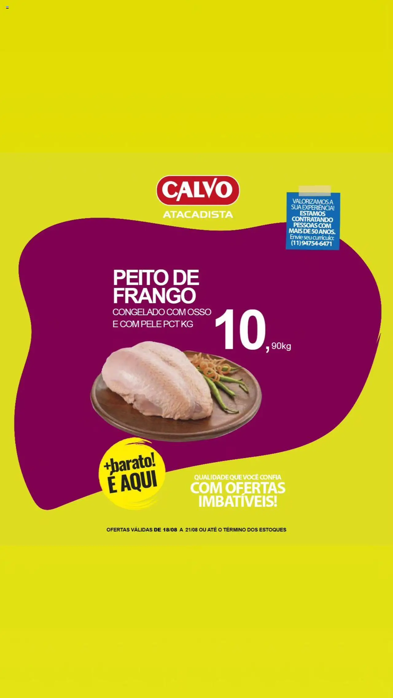 Calvo Atacadista Folheto - válido de 18.08.2025 | Página: 2 | Produtos: Frango, Peito de frango