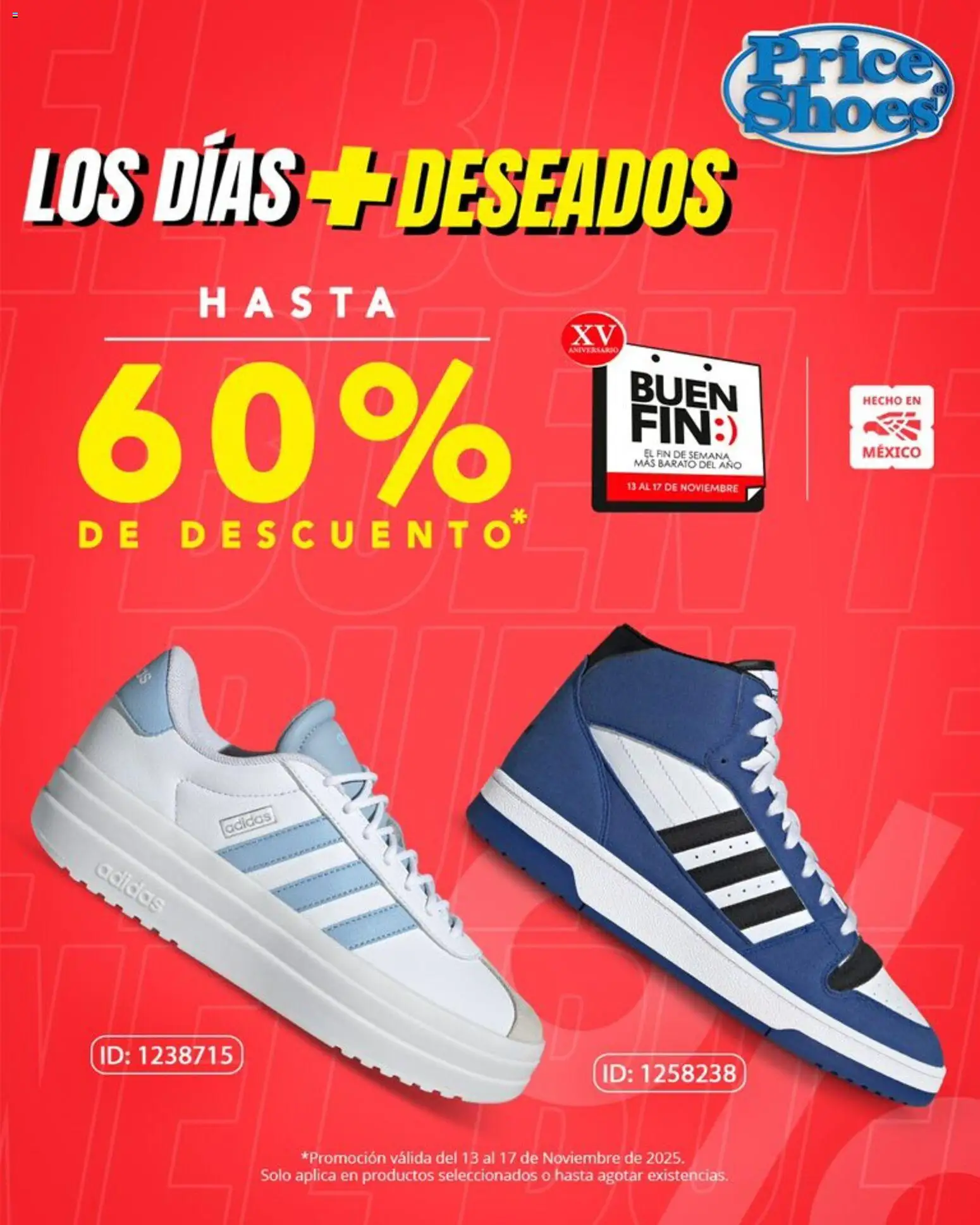 Nuevas ofertas de Price Shoes válidas en toda la República Mexicana desde el 13.11.2025. ¡Encuentra las mejores ofertas en Price Shoes Buen Fin ! | Página: 6