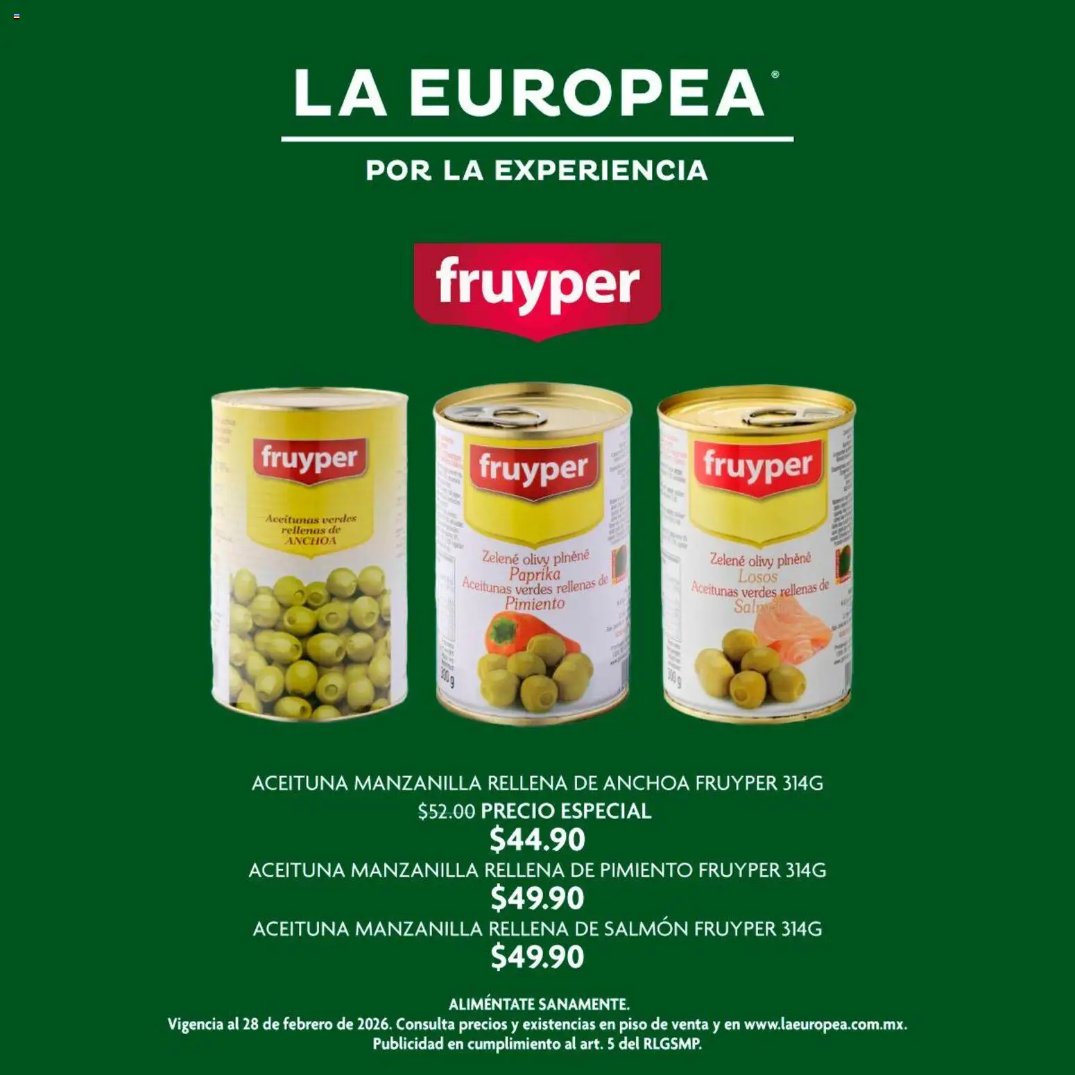 Nuevas ofertas de La Europea válidas en toda la República Mexicana desde el 08.01.2026. ¡Encuentra las mejores ofertas en La Europea catálogo Aceituna Rellena ! | Página: 1 | Productos: Aceitunas, Pimiento