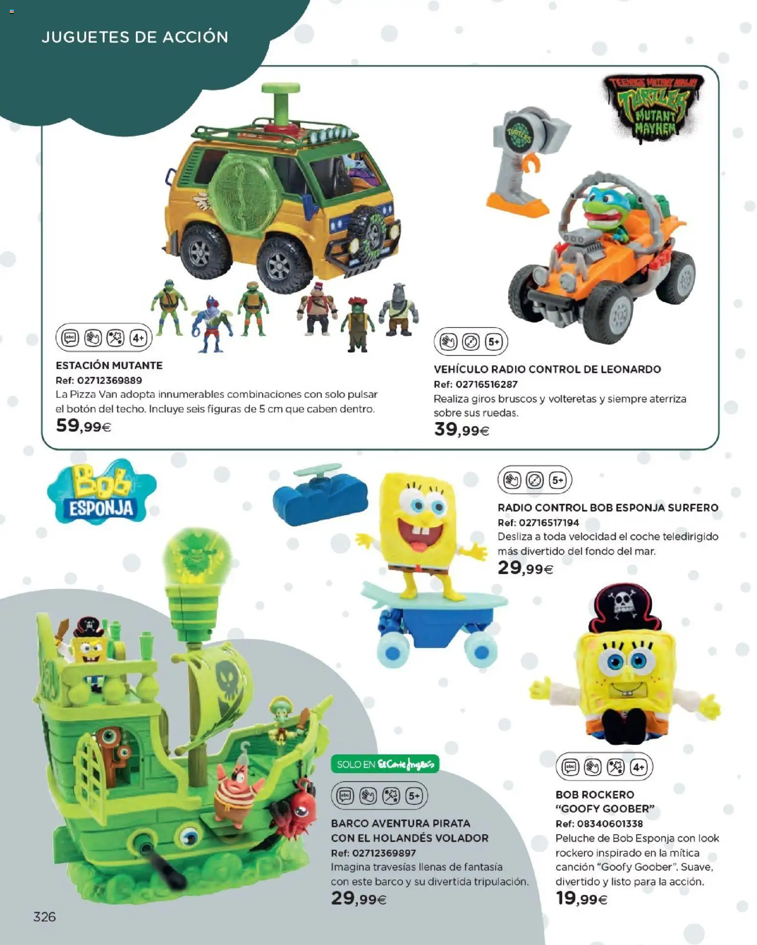 Nuevas ofertas de El Corte Inglés válidas en toda la República Mexicana desde el 27.10.2025. ¡Encuentra las mejores ofertas en El Corte Inglés catálogo Juguetes! | Página: 326 | Productos: Esponja, Pizza, Radio, Sobre