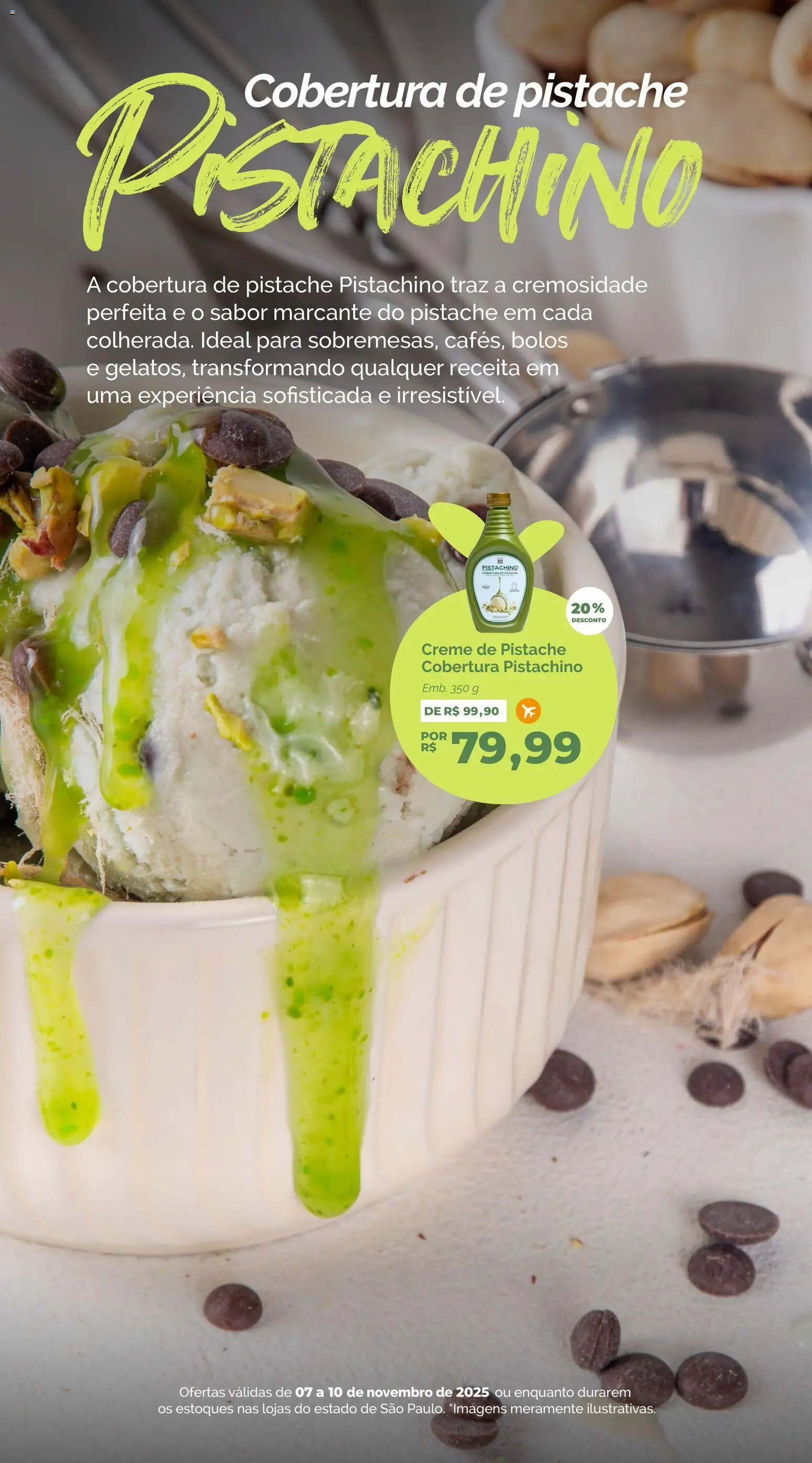 Oba Hortifruti Folheto - válido de 07.11.2025 | Página: 2 | Produtos: Pistache, Creme