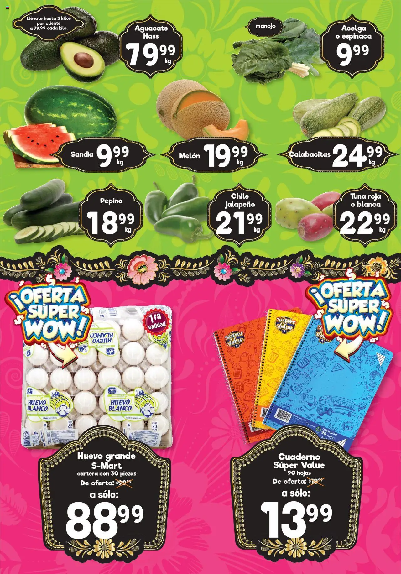 Nuevas ofertas de S-Mart válidas en toda la República Mexicana desde el 12.08.2025. ¡Encuentra las mejores ofertas en S-Mart - Folleto - Reynosa (y Rio Bravo)! | Página: 2 | Productos: Melón, Aguacate, Espinaca, Cuaderno