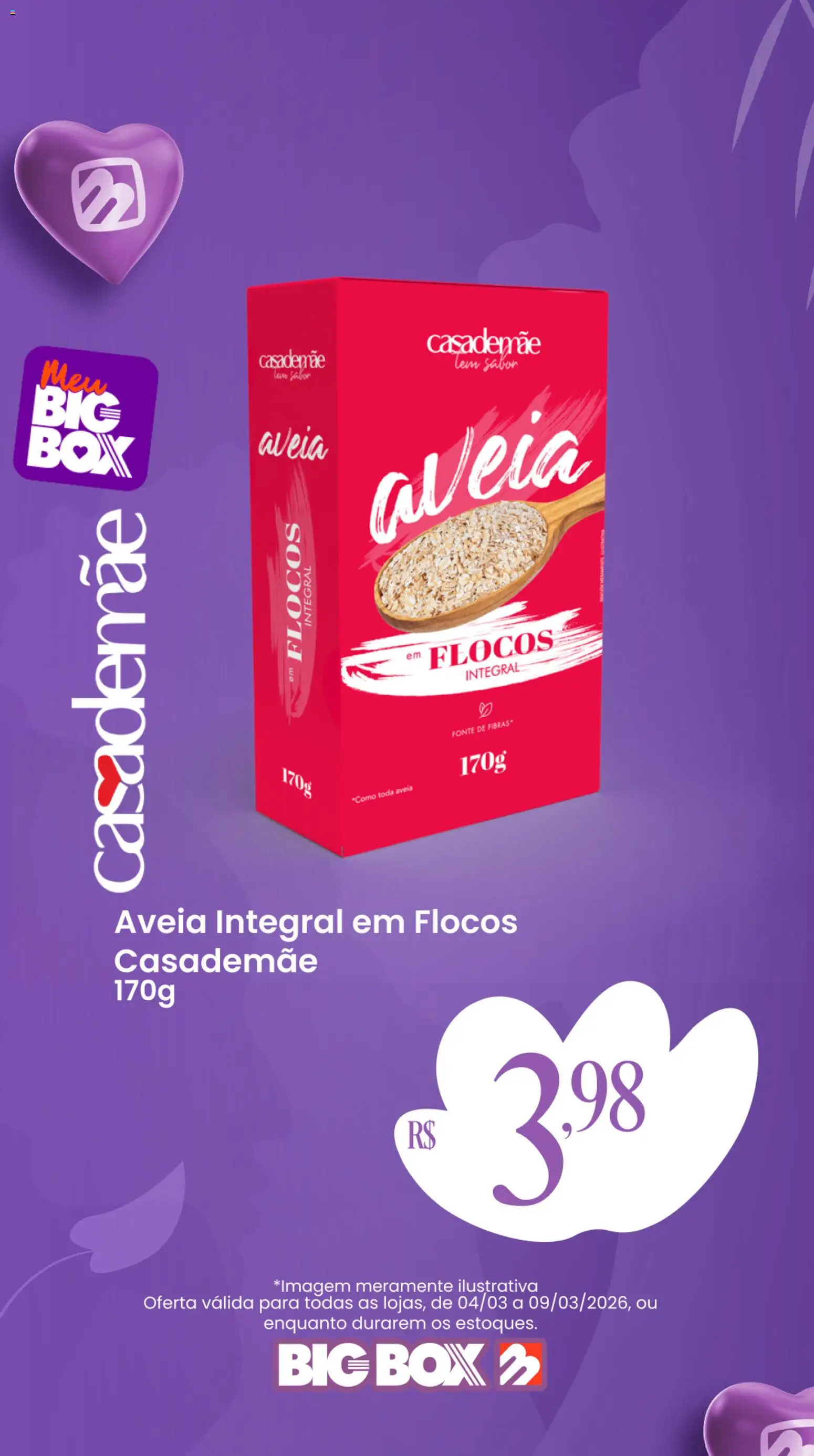 Big Box Folheto - válido de 04.03.2026 | Página: 2 | Produtos: Flocos, Aveia