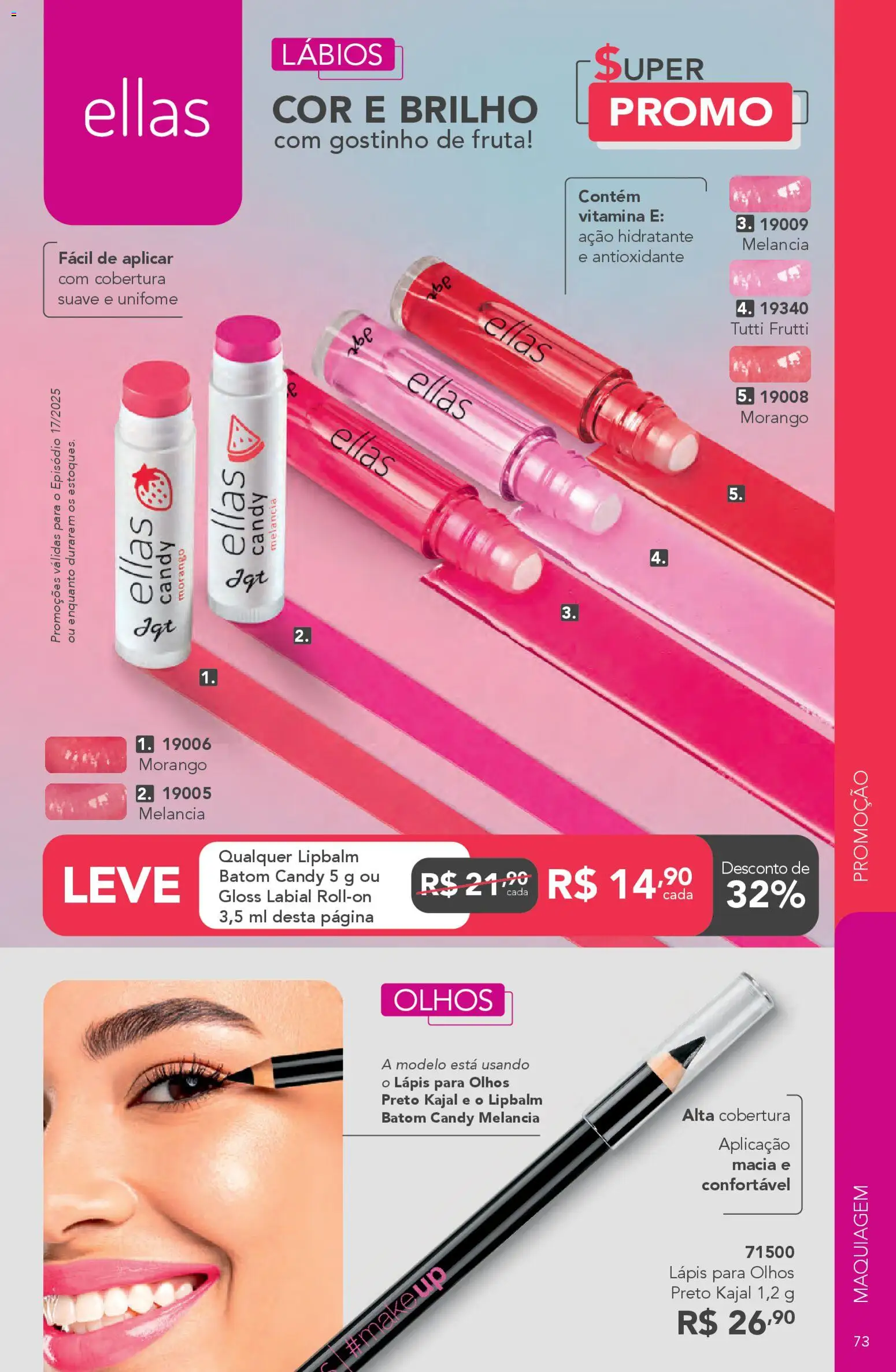 Jequiti Folheto - válido de 02.12.2025 | Página: 73 | Produtos: Melancia, Maquiagem, Batom, Lápis