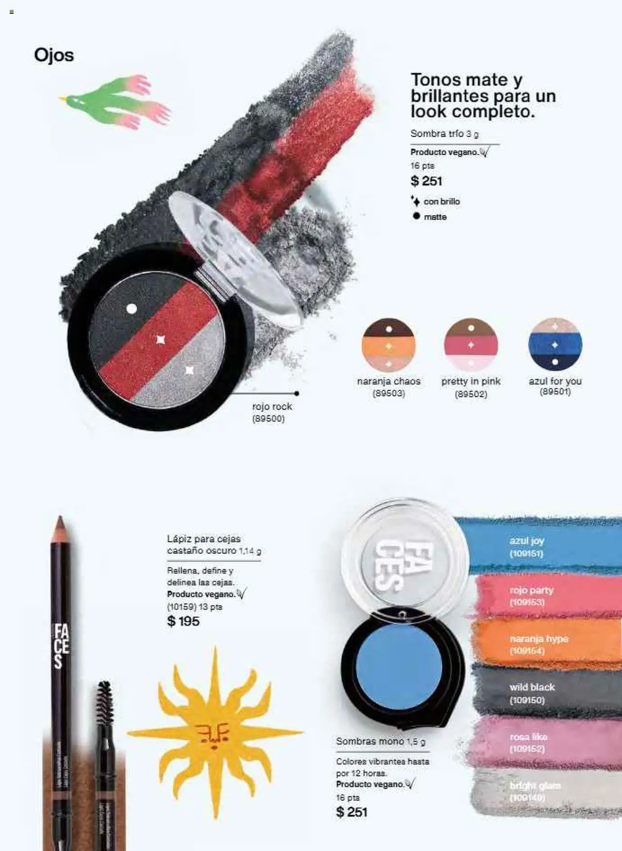 Nuevas ofertas de Natura válidas en toda la República Mexicana desde el 17.09.2025. ¡Encuentra las mejores ofertas en Natura - Campaña 15 2025! | Página: 76 | Productos: Brillo, Sombra, Mate, Moño