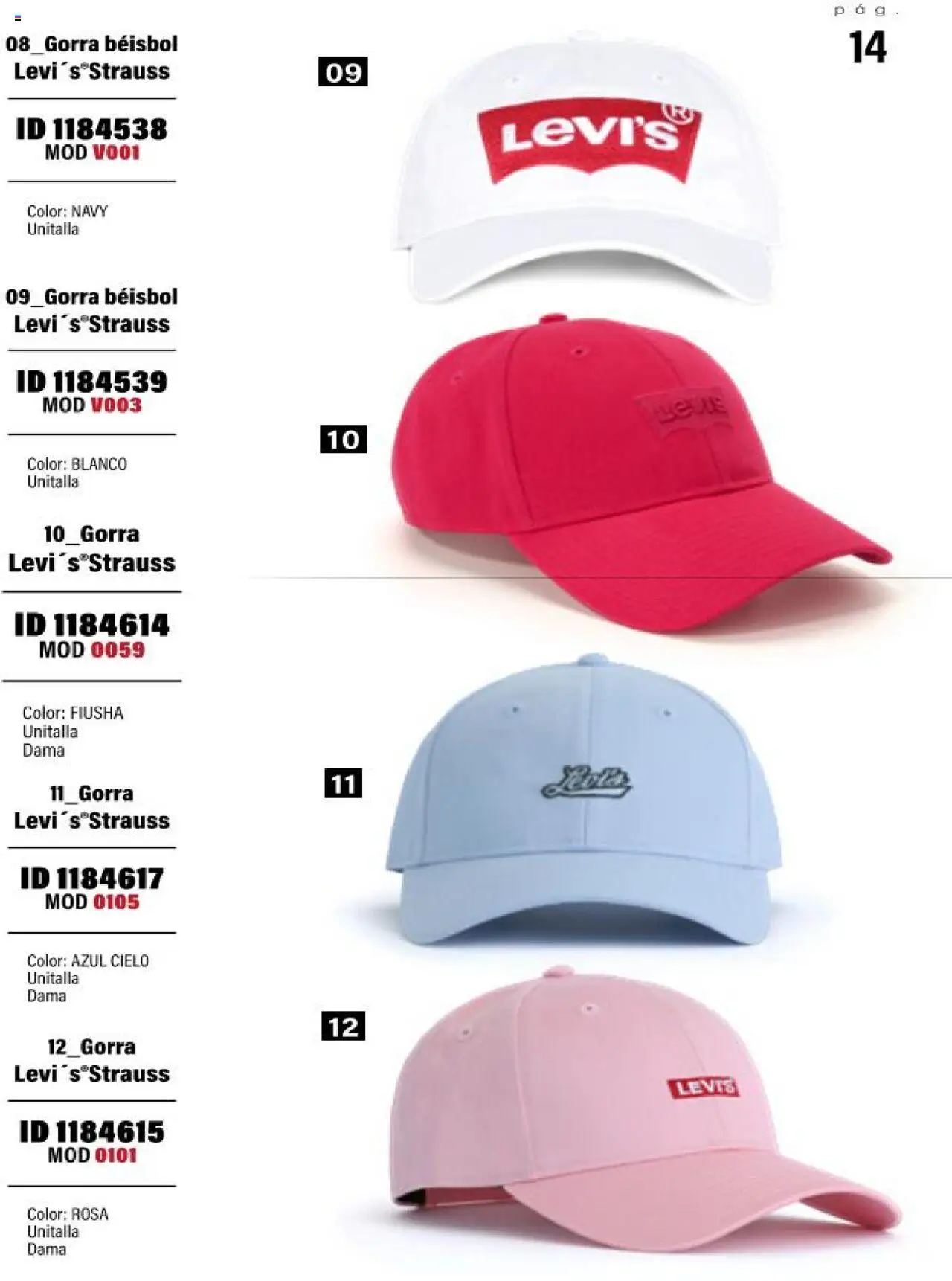 Nuevas ofertas de Price Shoes válidas en toda la República Mexicana desde el 08.08.2025. ¡Encuentra las mejores ofertas en Price Shoes - Catálogo Levi's! | Página: 14 | Productos: Gorra