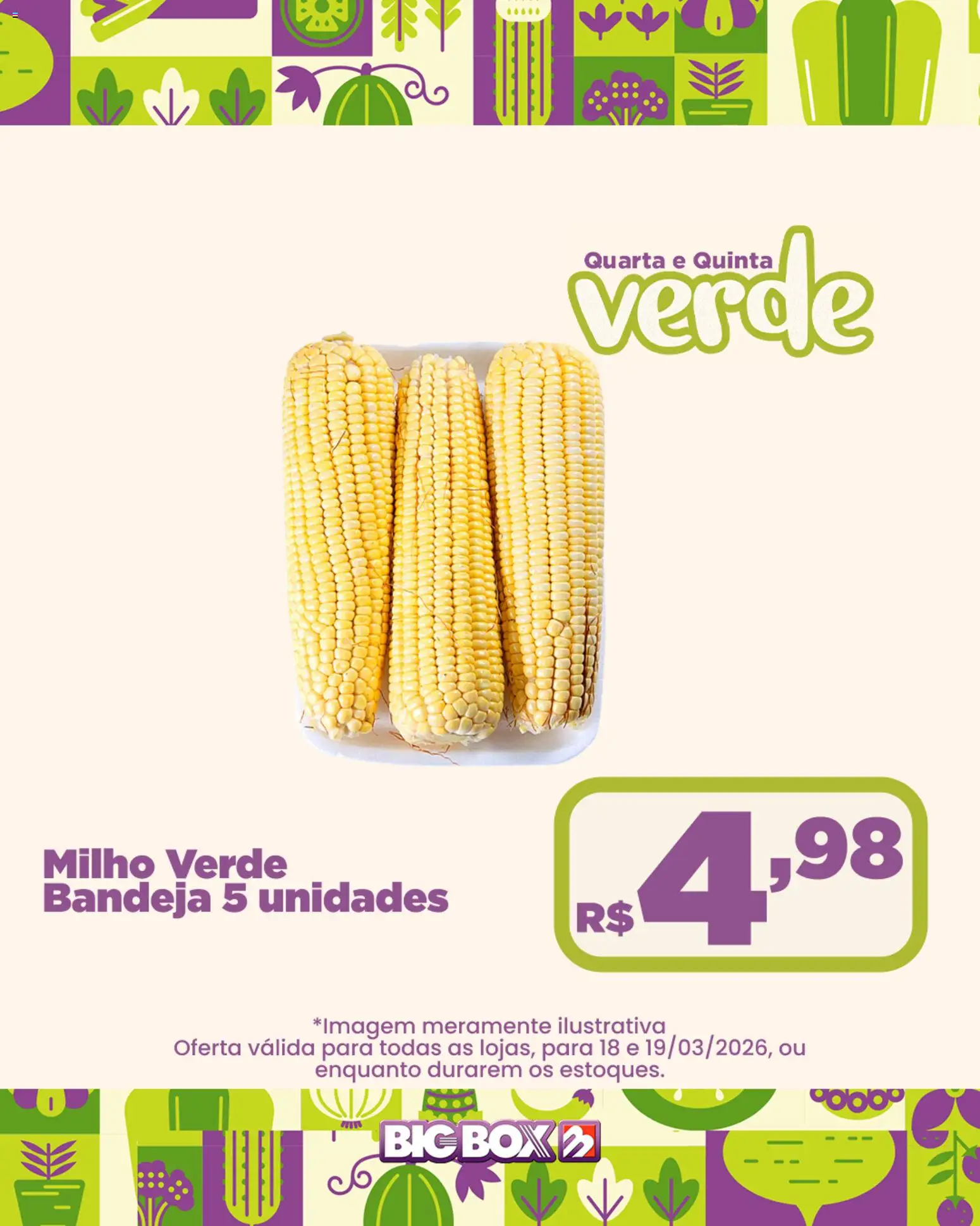 Big Box Folheto - válido de 18.03.2026 | Página: 6 | Produtos: Milho verde, Bandeja
