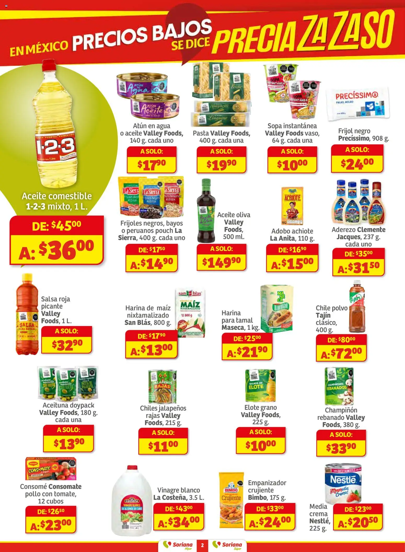 Nuevas ofertas de Soriana válidas en toda la República Mexicana desde el 11.12.2025. ¡Encuentra las mejores ofertas en Soriana - Preciazazaso Súper: Camp, Chia, Oax, Q. Roo, Tab, Yuc! | Página: 2 | Productos: Harina, Vinagre, Aceite, Sierra