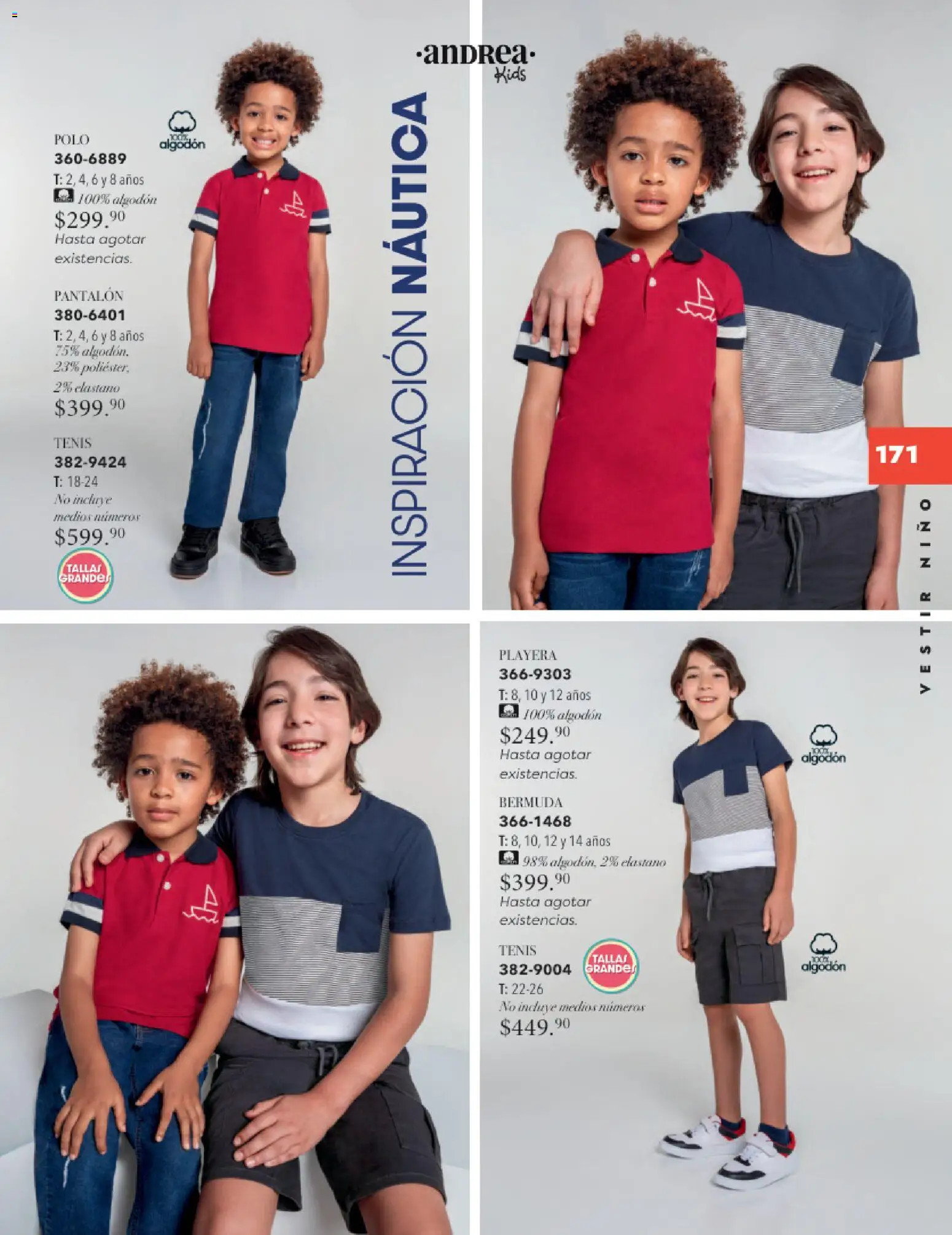 Nuevas ofertas de Andrea válidas en toda la República Mexicana desde el 26.11.2025. ¡Encuentra las mejores ofertas en Andrea catálogo Infantil Kids! | Página: 120 | Productos: Tenis, Algodón, Playera, Bermuda