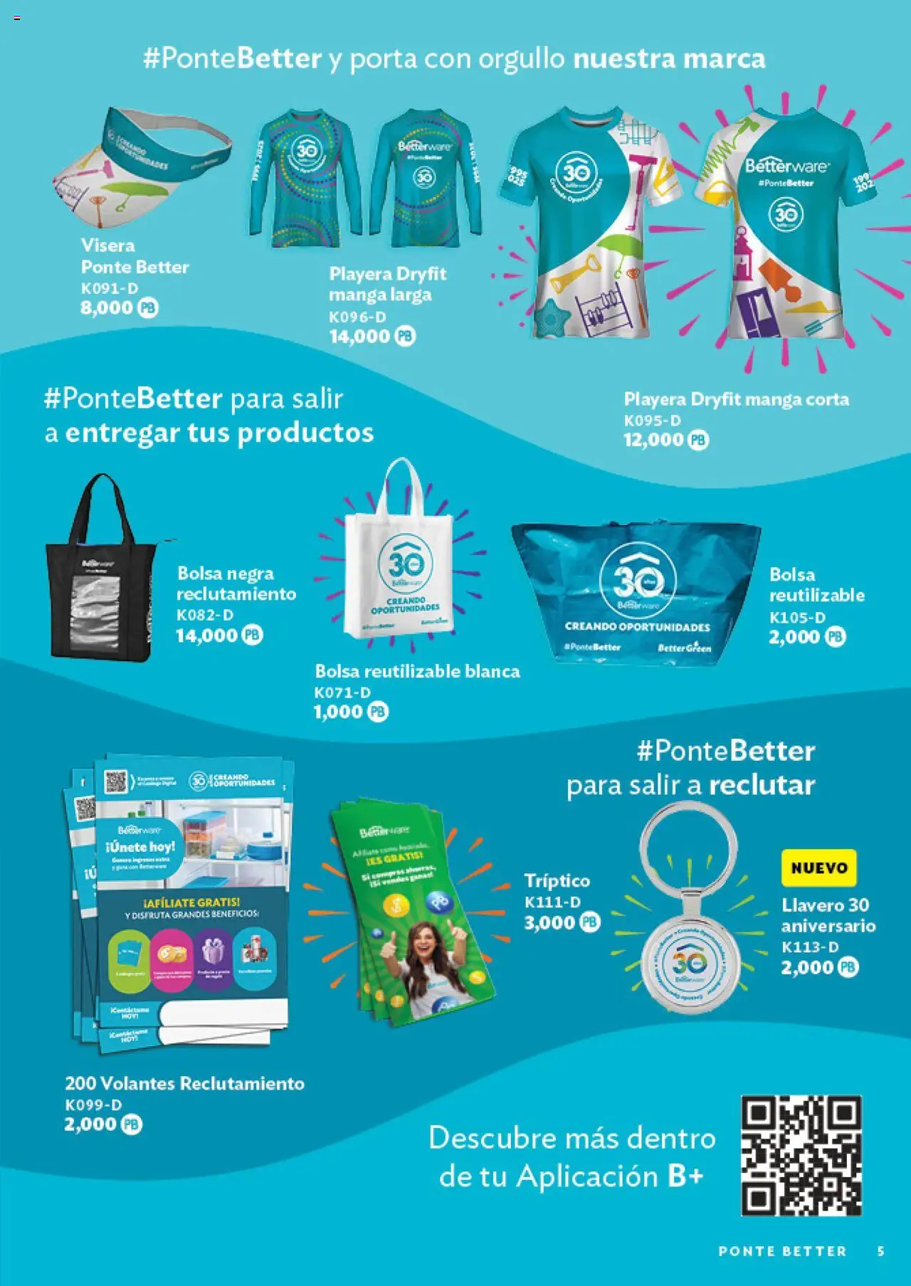 Nuevas ofertas de Betterware válidas en toda la República Mexicana desde el 03.06.2025. ¡Encuentra las mejores ofertas en Betterware catálogo Oportunidades! | Página: 29 | Productos: Bolsa, Llavero, Manga, Visera