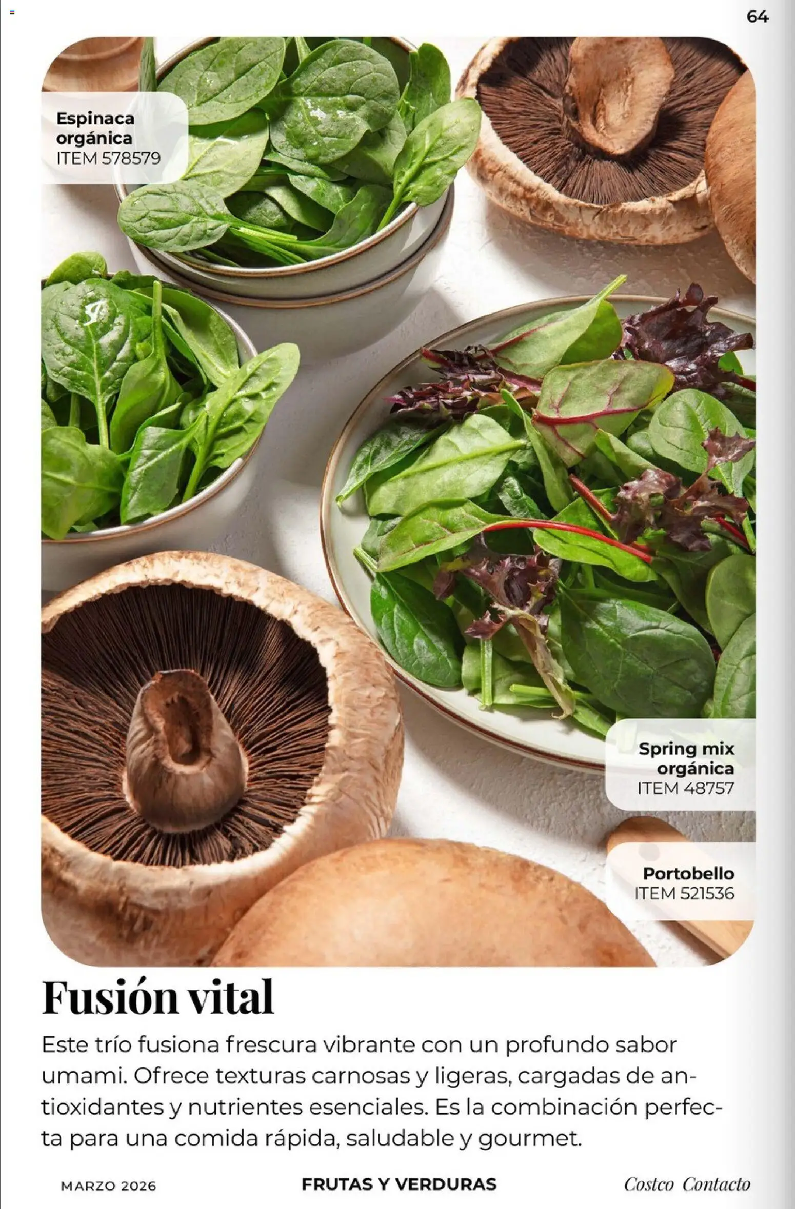 Nuevas ofertas de Costco válidas en toda la República Mexicana desde el 01.03.2026. ¡Encuentra las mejores ofertas en Costco Revista de marzo! | Página: 64 | Productos: Espinaca