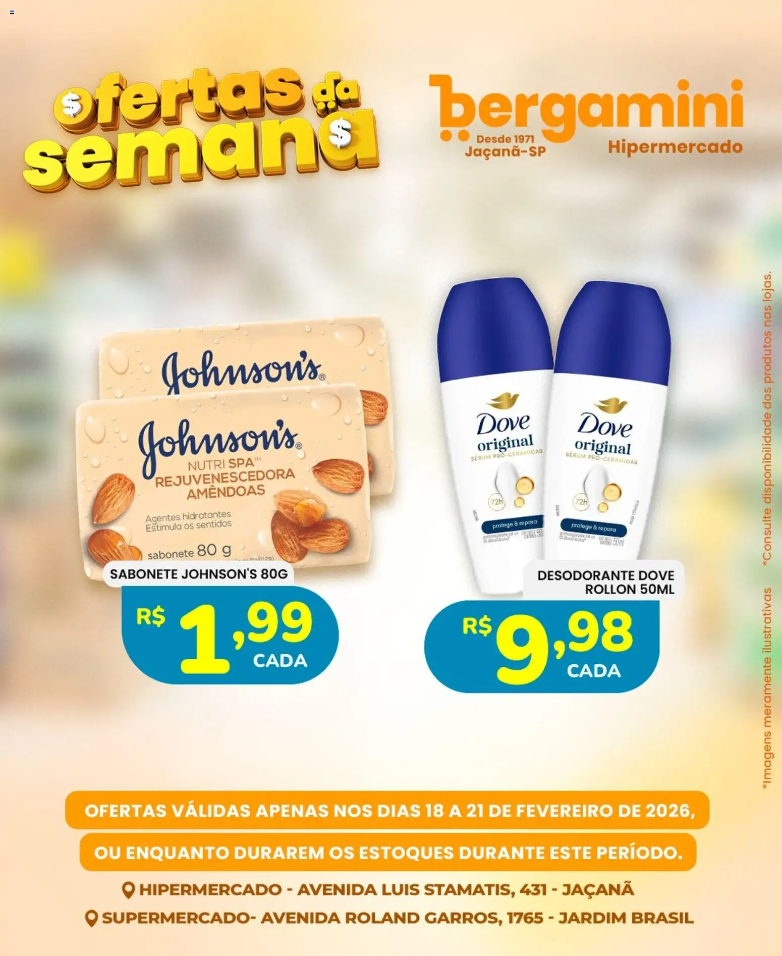 Supermercado Bergamini Folheto - válido de 18.02.2026 | Página: 16 | Produtos: Desodorante, Sérum, Sabonete, Dove