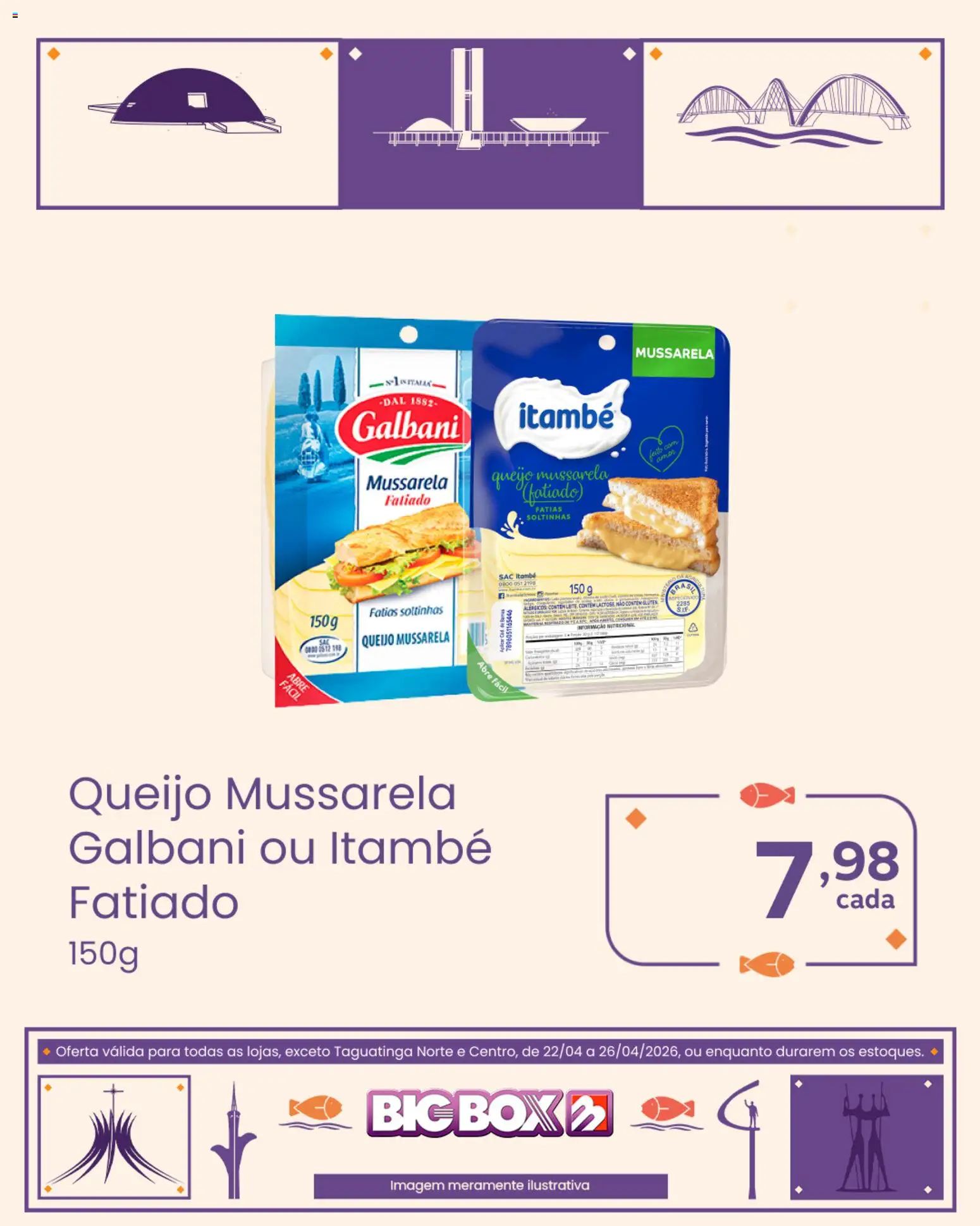 Big Box Folheto - válido de 22.04.2026 | Página: 7 | Produtos: Queijo, Mussarela