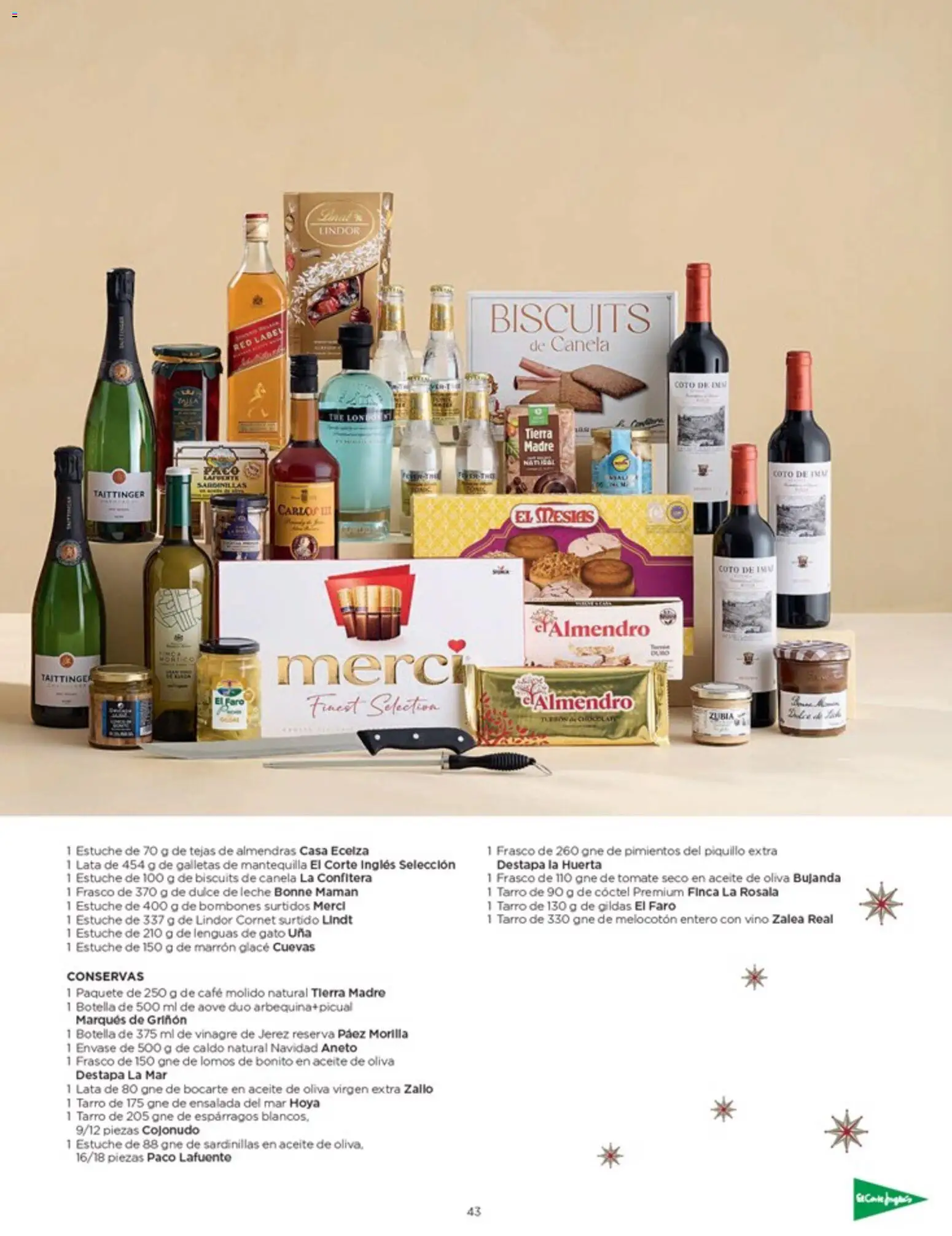 Nuevas ofertas de El Corte Inglés válidas en toda la República Mexicana desde el 03.10.2025. ¡Encuentra las mejores ofertas en El Corte Inglés catálogo Especial Cataluña! | Página: 43 | Productos: Bombones, Aceite de oliva, Café, Vino