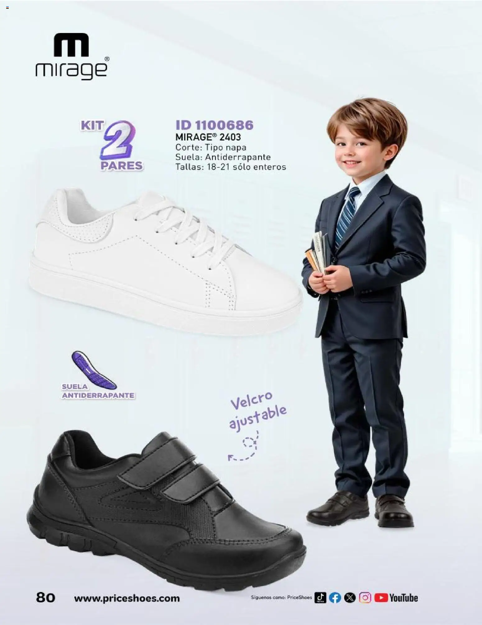 Nuevas ofertas de Price Shoes válidas en toda la República Mexicana desde el 01.09.2025. ¡Encuentra las mejores ofertas en Price Shoes catálogo Escolar! | Página: 80