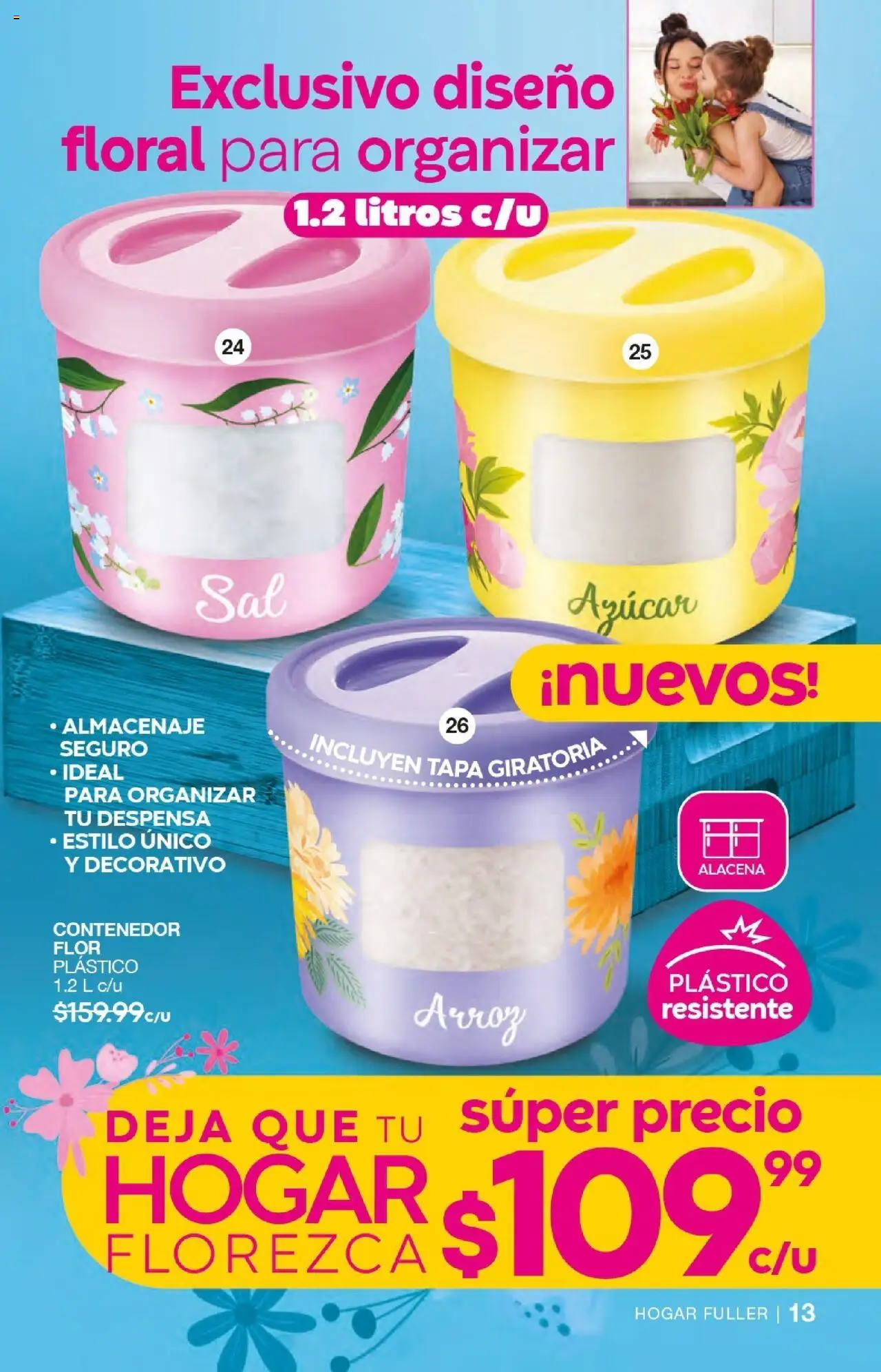 Nuevas ofertas de Fuller válidas en toda la República Mexicana desde el 17.09.2025. ¡Encuentra las mejores ofertas en Fuller - Campaña 12 2025! | Página: 13 | Productos: Azúcar, Arroz, Contenedor, Despensa