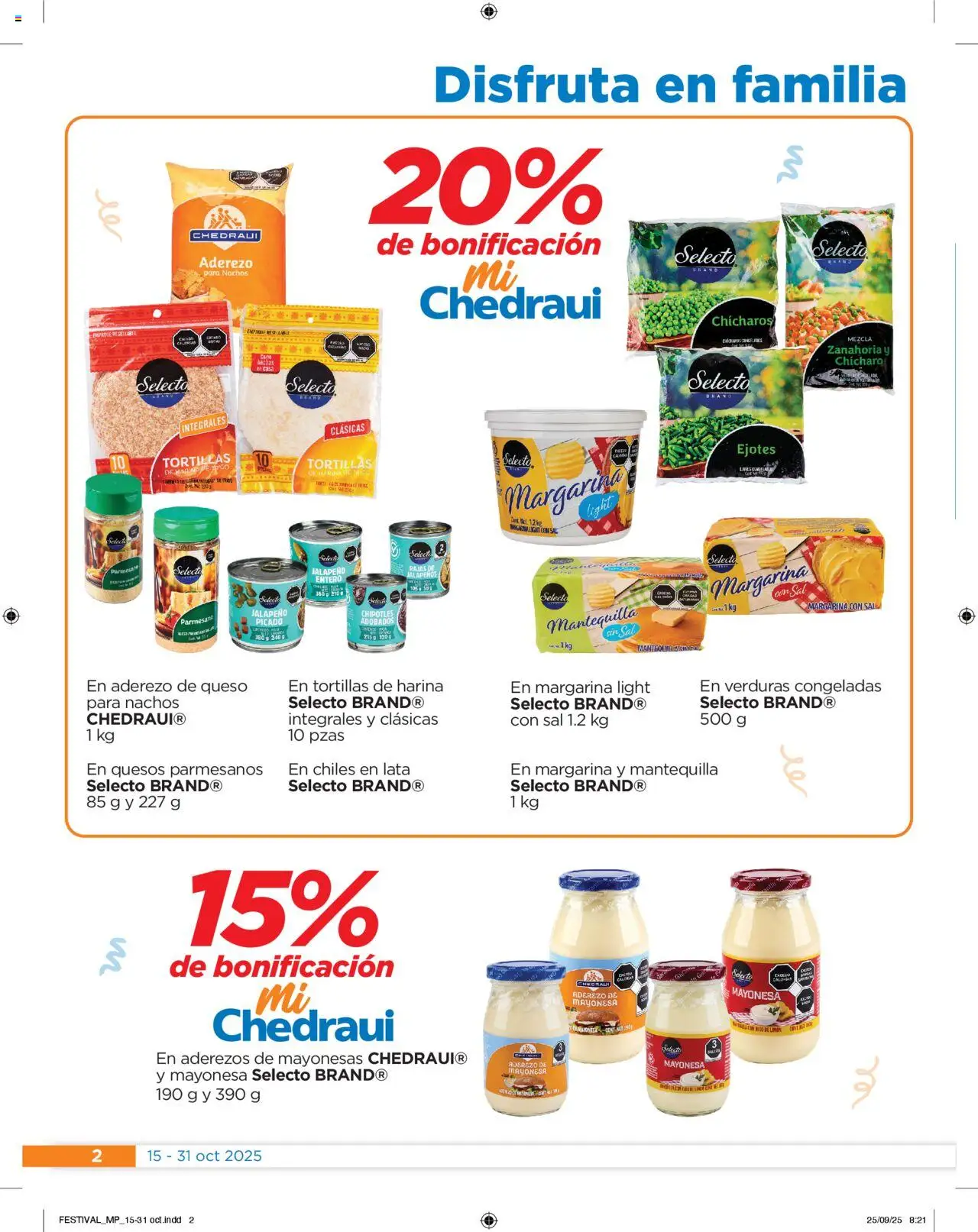 Nuevas ofertas de Chedraui válidas en toda la República Mexicana desde el 15.10.2025. ¡Encuentra las mejores ofertas en Chedraui - Folleto Nuestras marcas propias ! | Página: 2 | Productos: Harina, Limón, Queso, Margarina